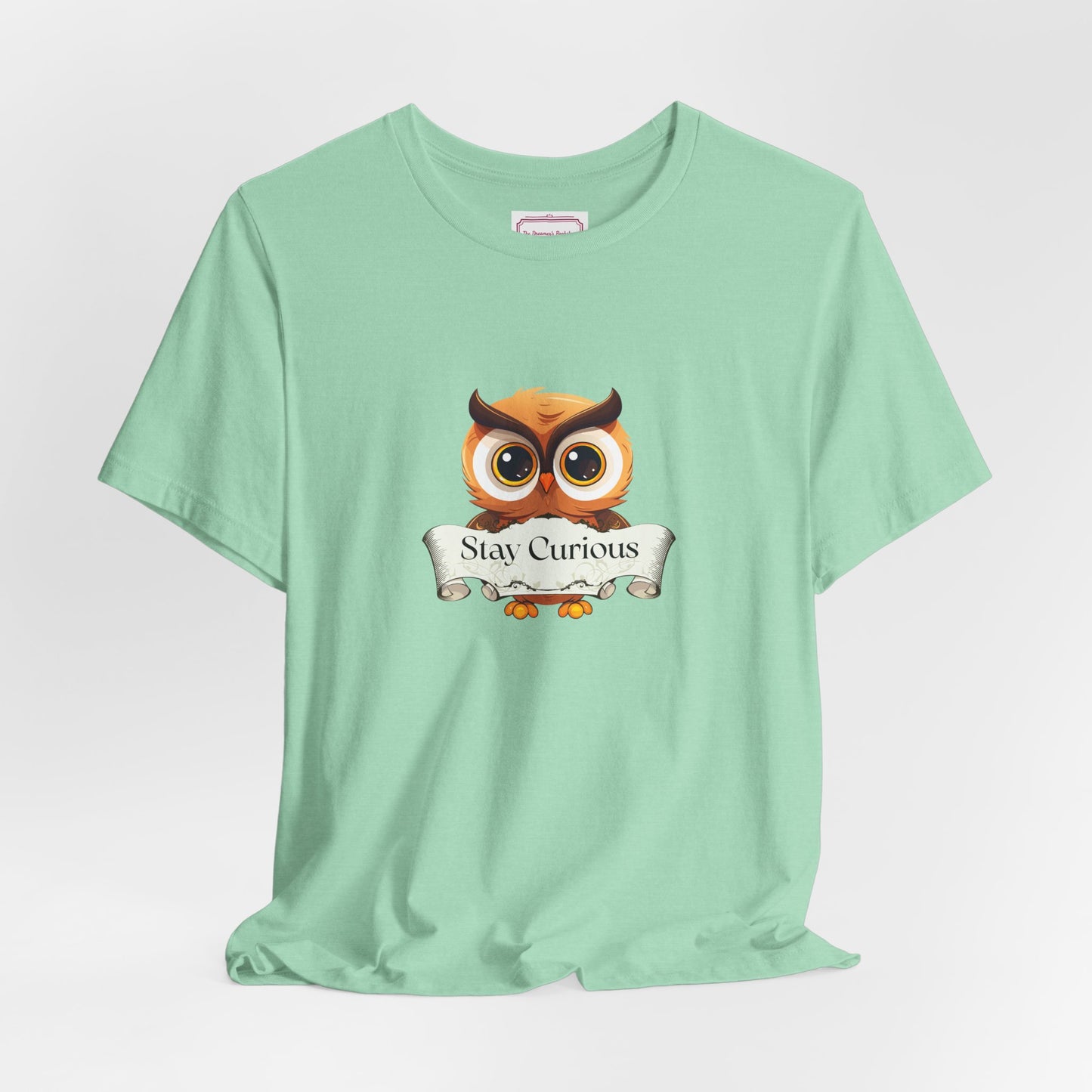 Inspirational Unisex T-shirt - Stay Curious