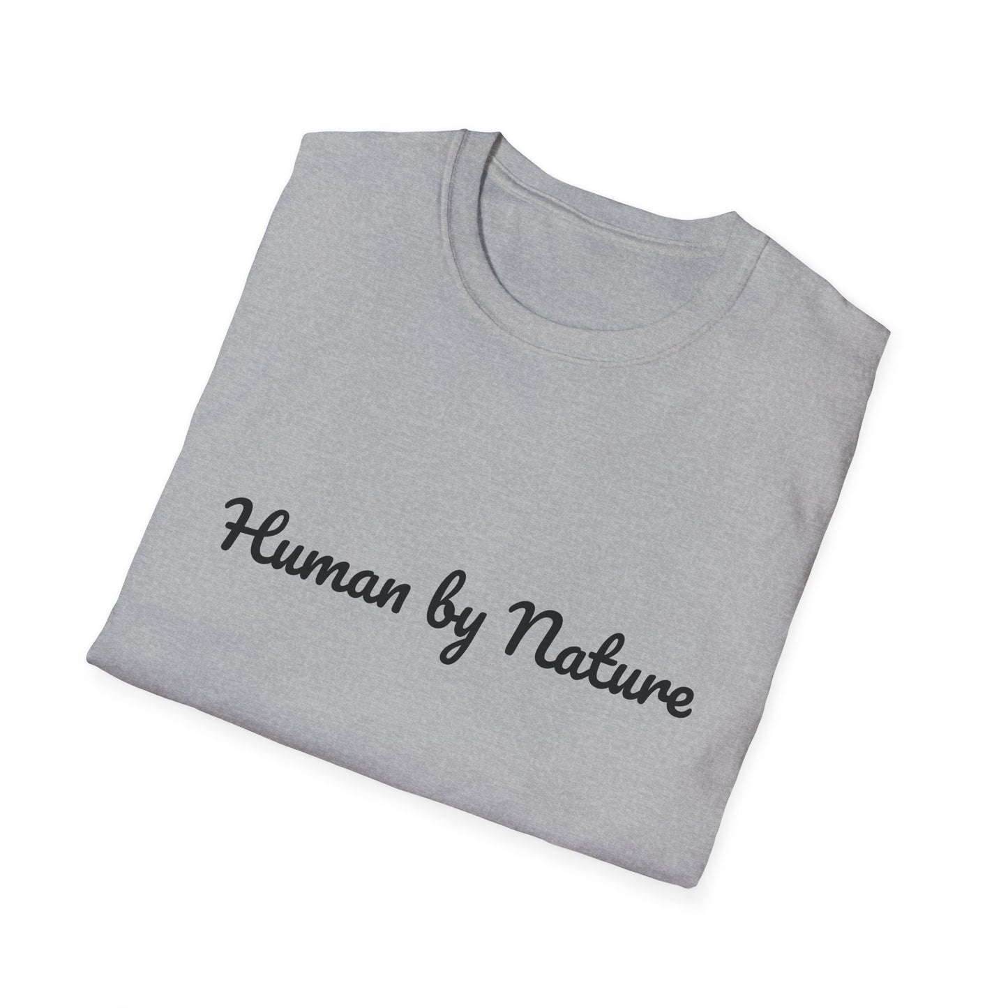 Unisex Softstyle T-Shirt - 'Human by Nature' Poetical