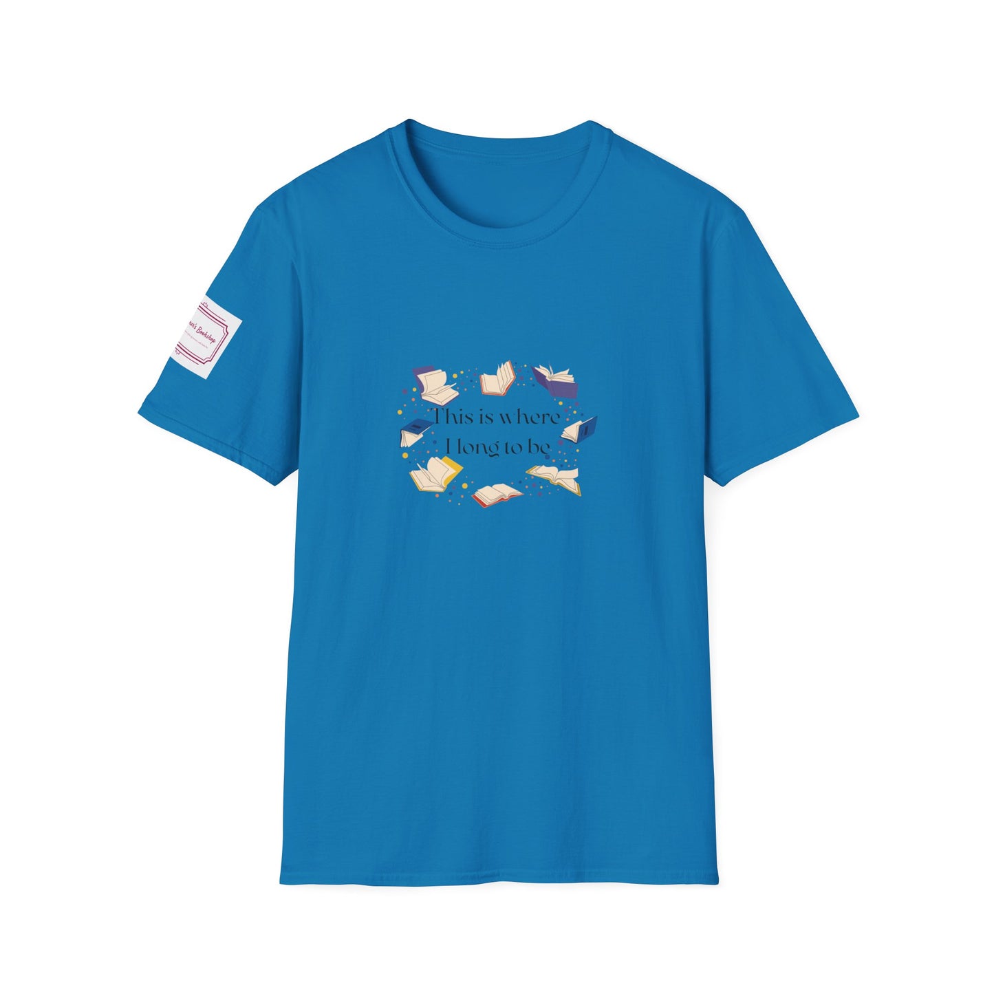 Inspirational Unisex Softstyle T-Shirt - Where I Long to Be