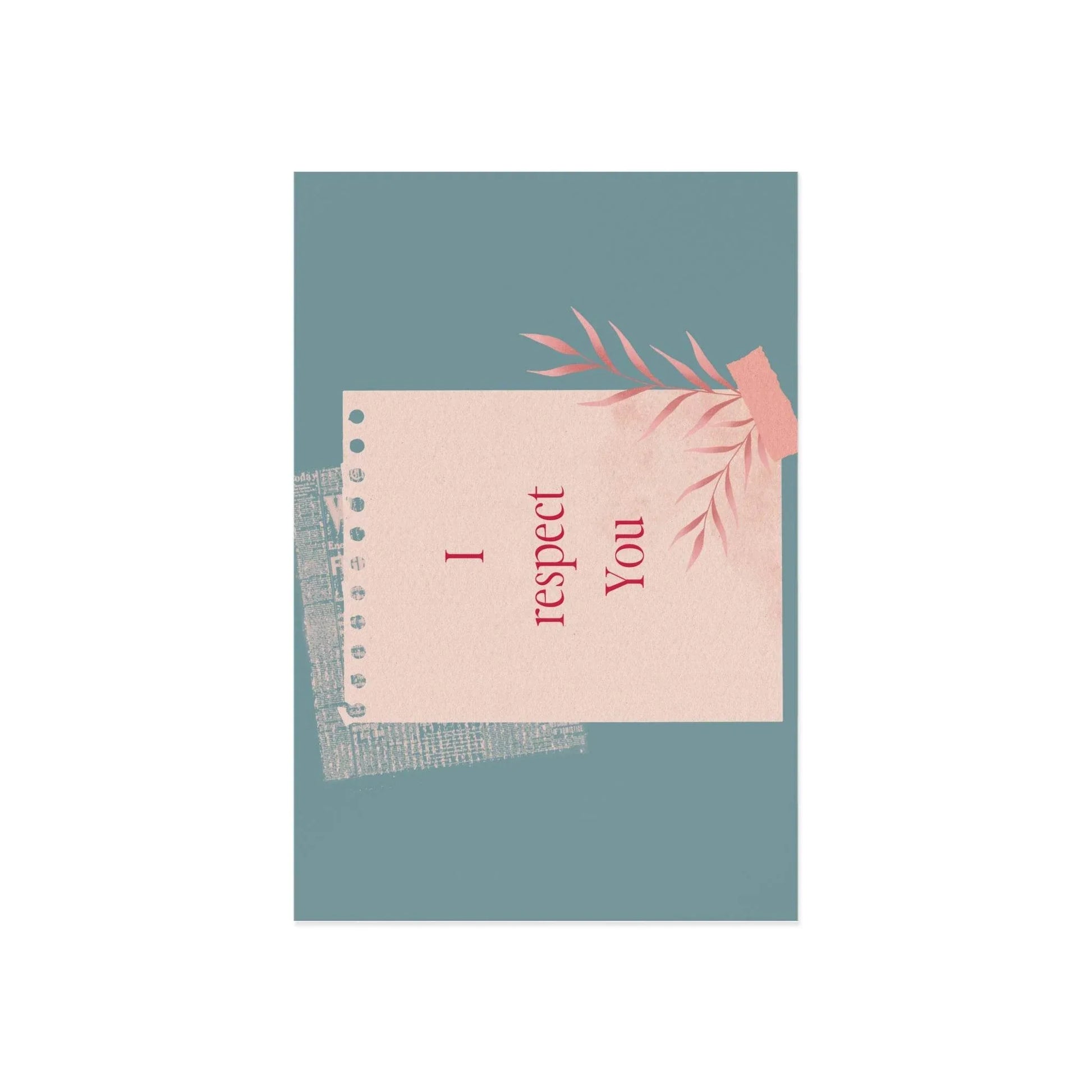 The Dreamer's Bookshop Appreciation "I Respect You" Print Card - The Dreamer's Bookshop.