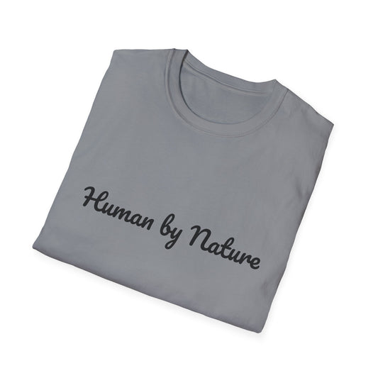 Unisex Softstyle T-Shirt - 'Human by Nature' Poetical