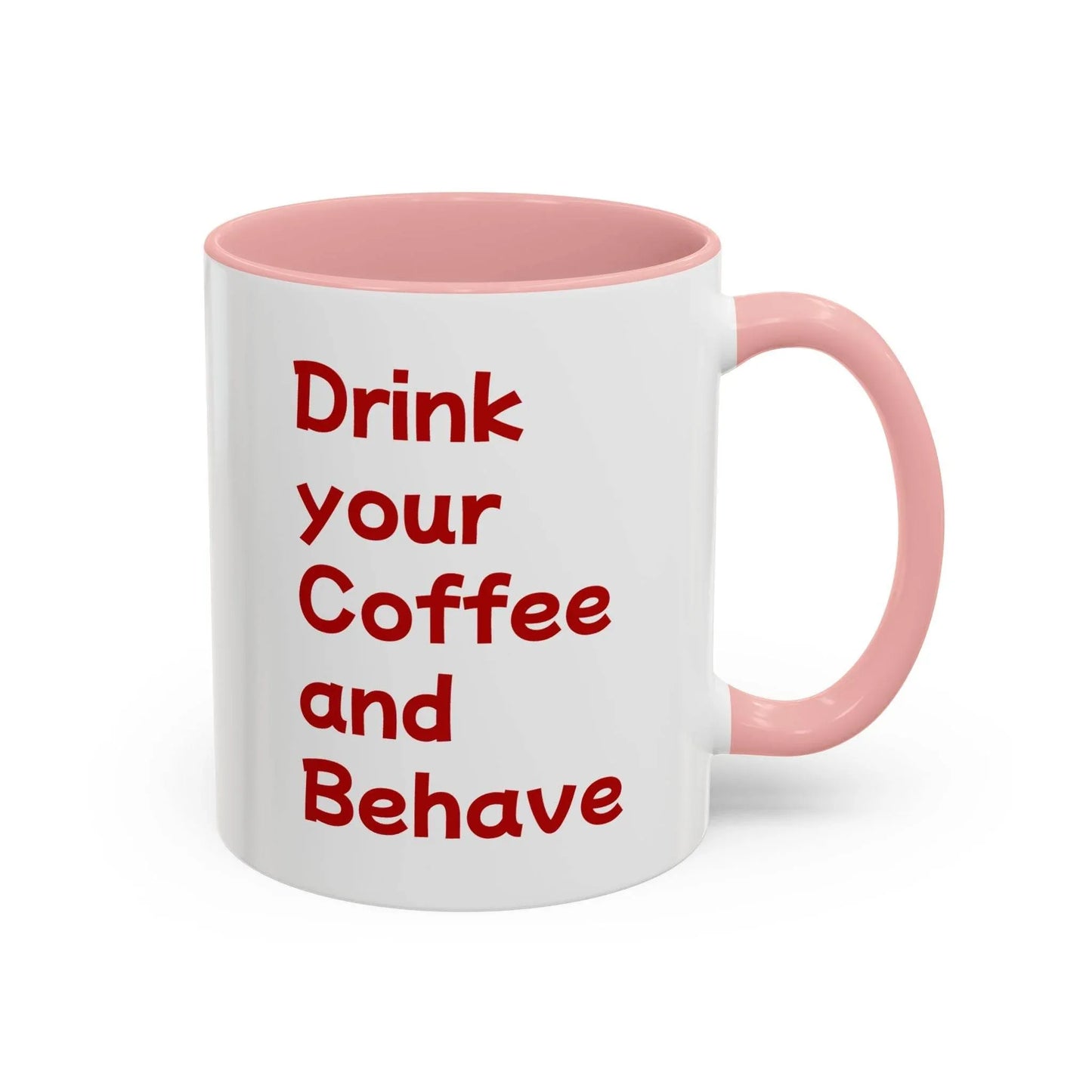 Cute Dog Pawsitive Coffee Mug - 11 & 15oz Drink and Behave - The Dreamer's Bookshop.