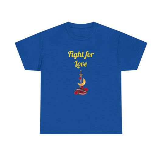 CA - Fight for Love -  Graphic Tee - Unisex Heavy Cotton T-Shirt Romance Books