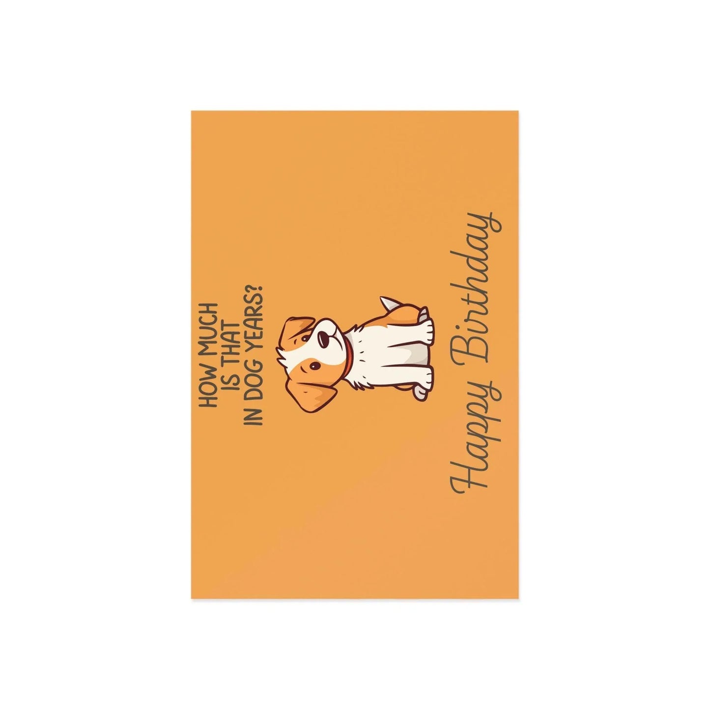 The Dreamer's Bookshop Cute "In dog years" Dog Birthday Card - The Dreamer's Bookshop.