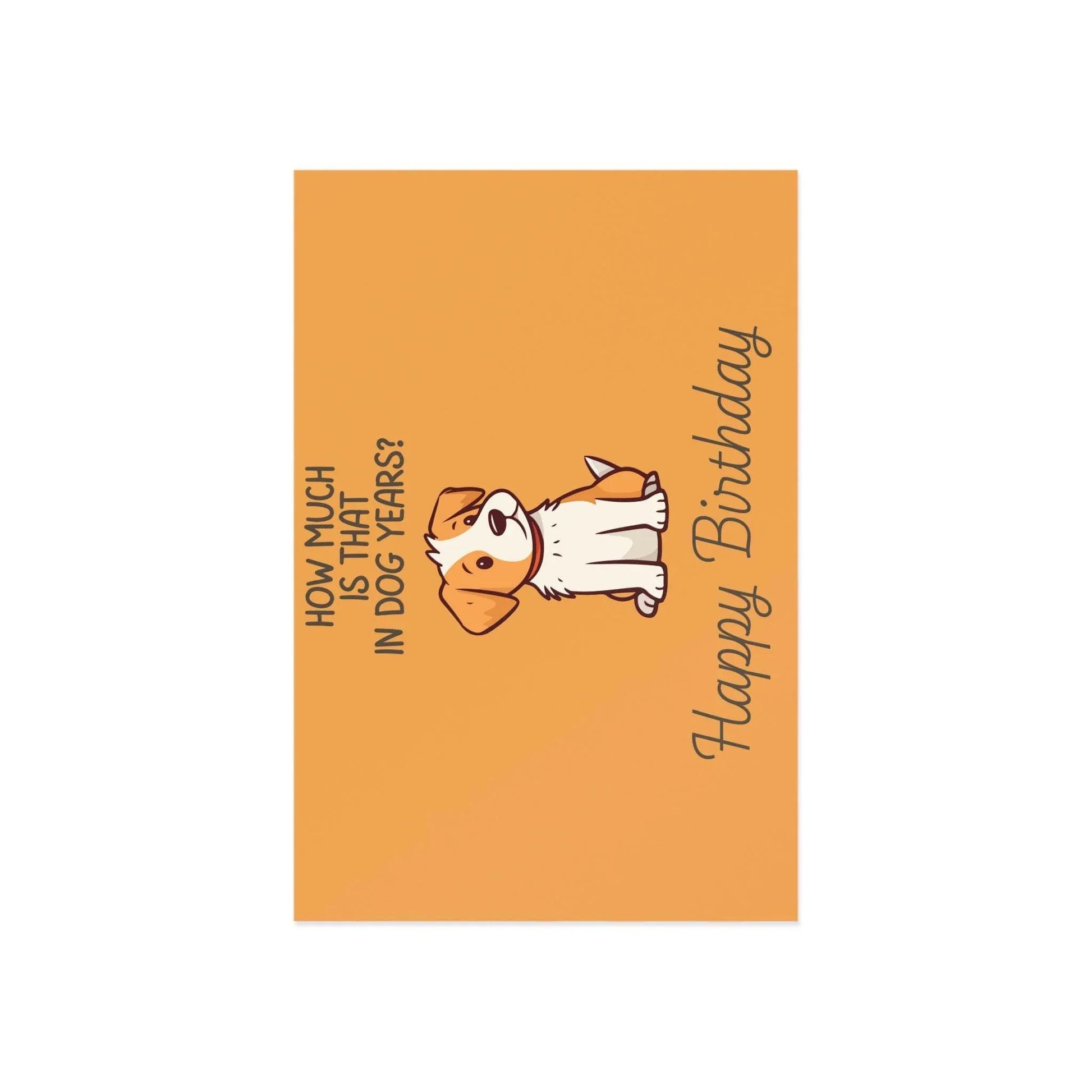 The Dreamer's Bookshop Cute "In dog years" Dog Birthday Card - The Dreamer's Bookshop.
