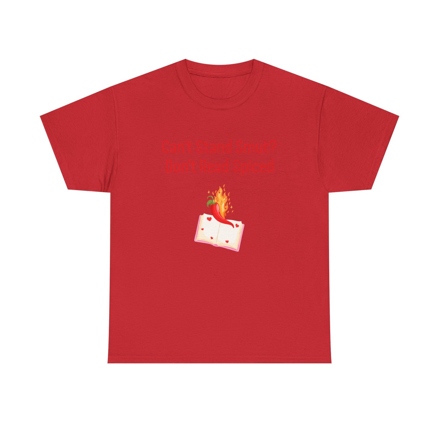 Can't Stand Smut -  Graphic Tee - Unisex Heavy Cotton T-Shirt for Book Lovers
