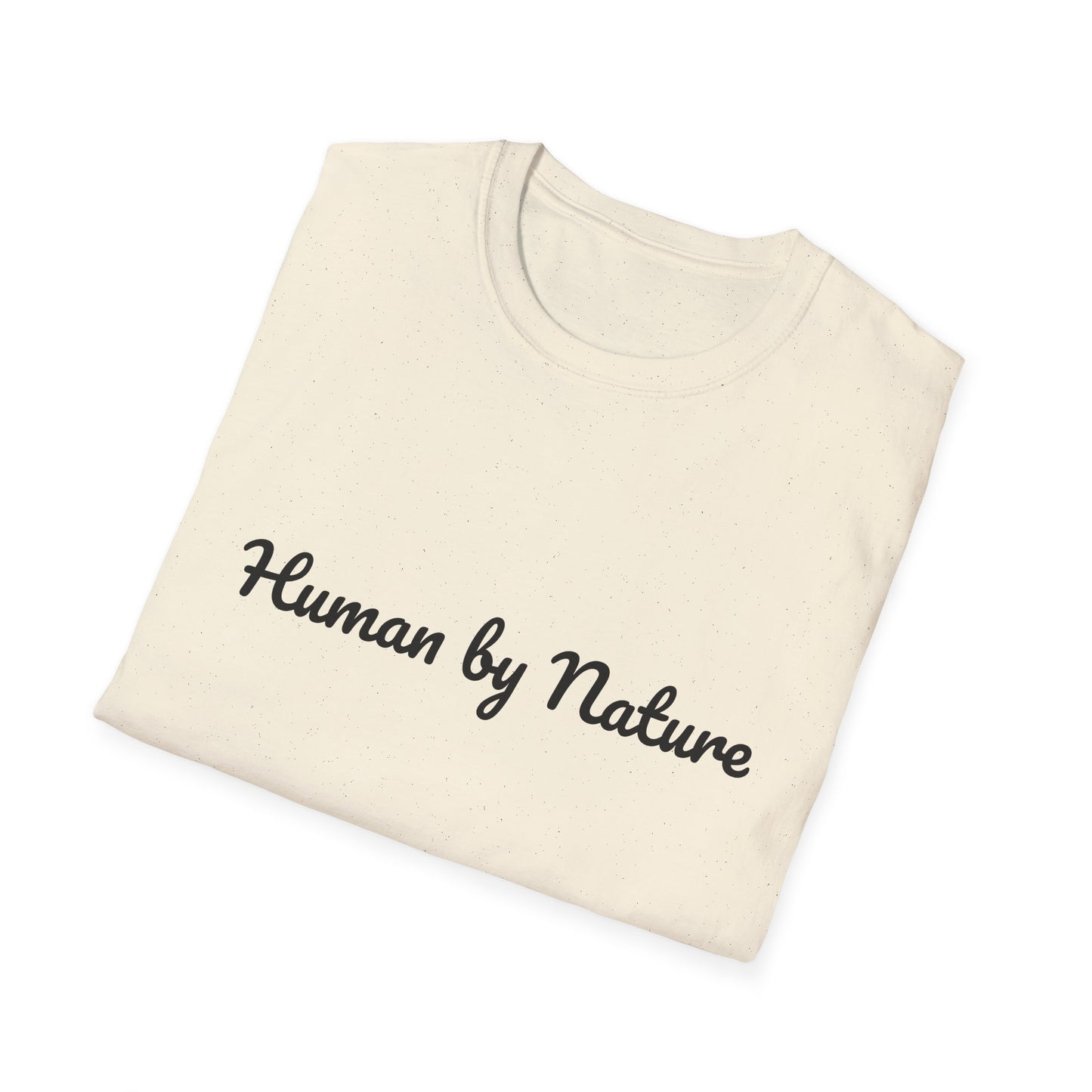 Unisex Softstyle T-Shirt - 'Human by Nature' Poetical