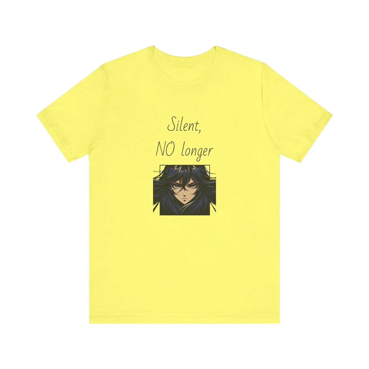 Silent, NO longer Inspirational T-Shirt | Unisex Short Sleeve Tee - The Dreamer's Bookshop.