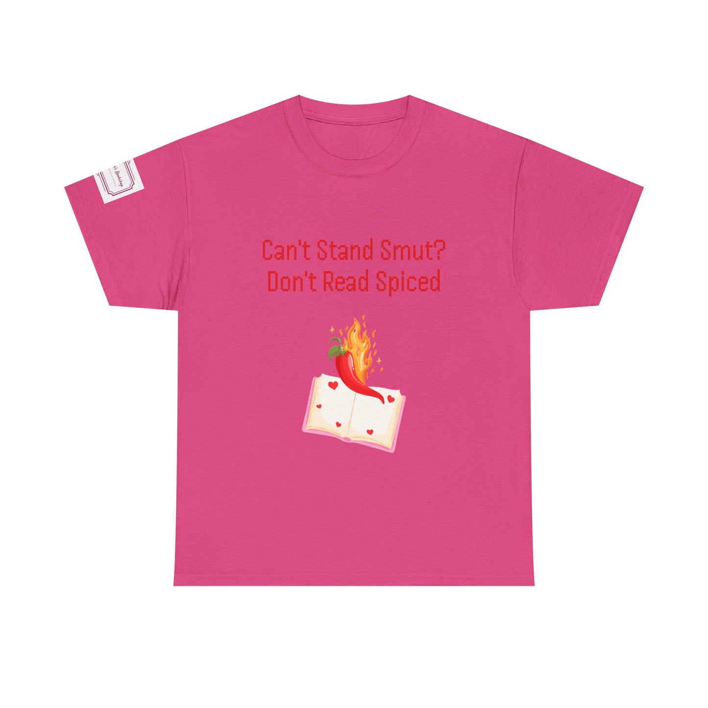 Can't Stand Smut? - Unisex Heavy Cotton Tee - Spiced Books