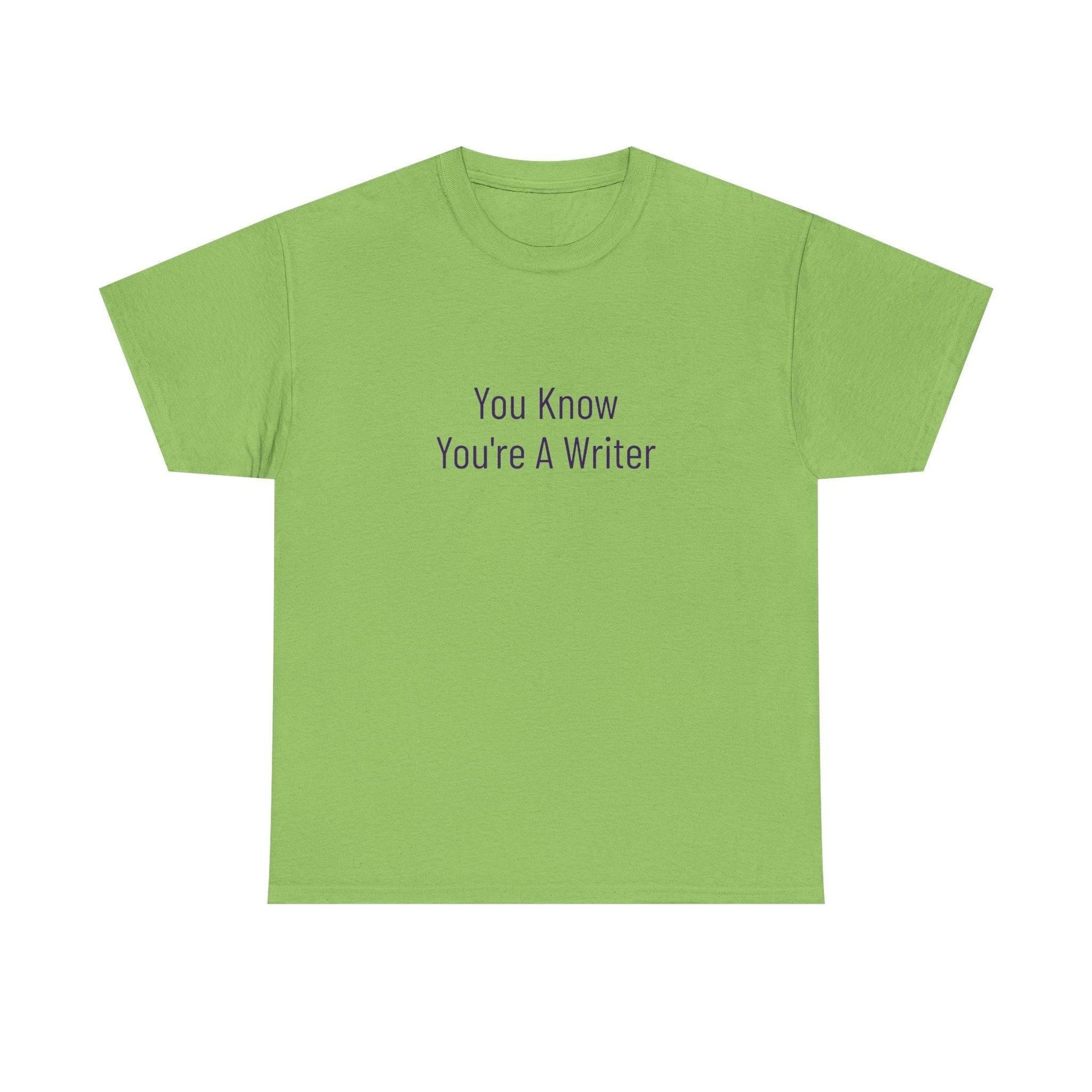 You Know - Unisex Heavy Cotton Tee - Creative Apparel - The Dreamer's Bookshop.