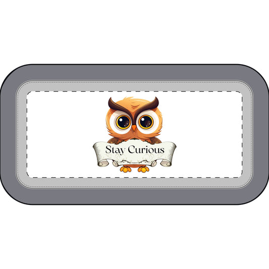 Stay Curious Owl Pencil Case — Cute School Pencil Pouch for Students & Teachers