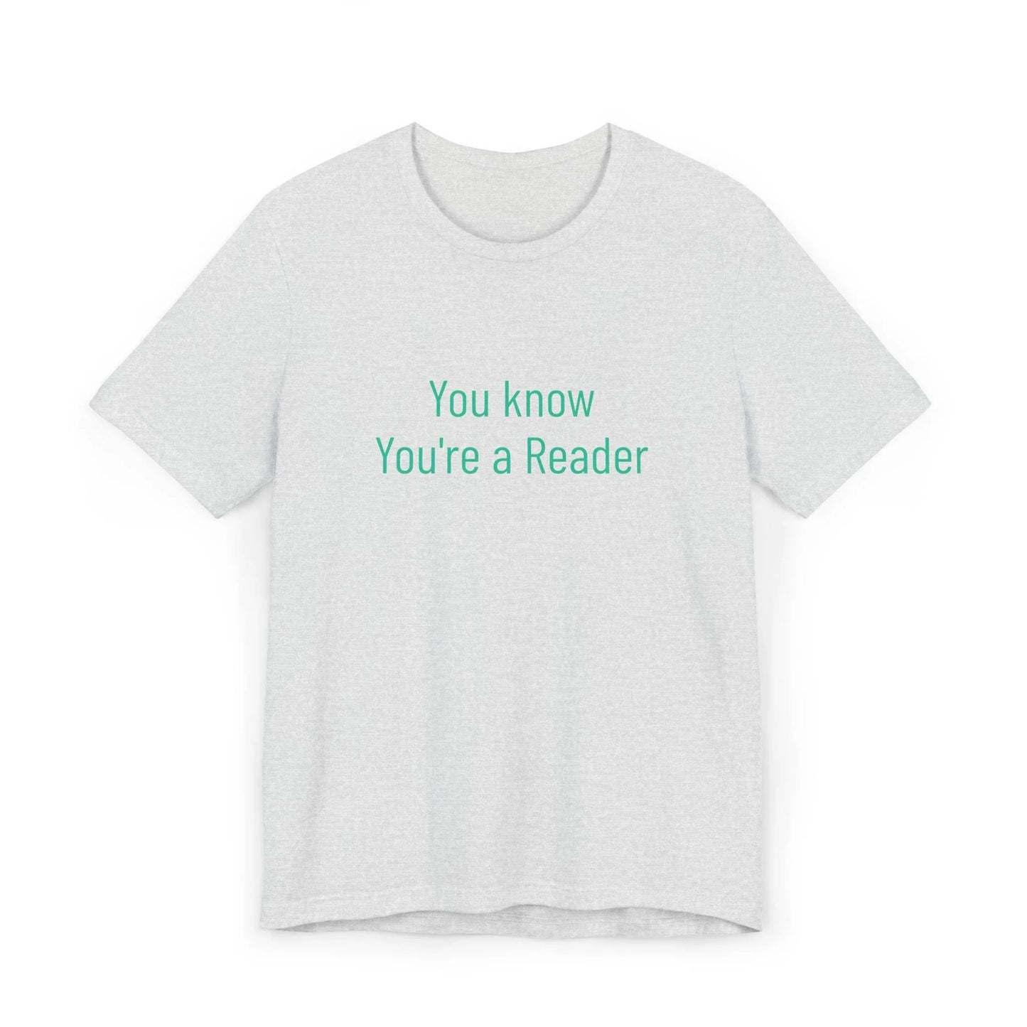 Unisex Jersey T-Shirt - 'You Know' Philosophical - The Dreamer's Bookshop.