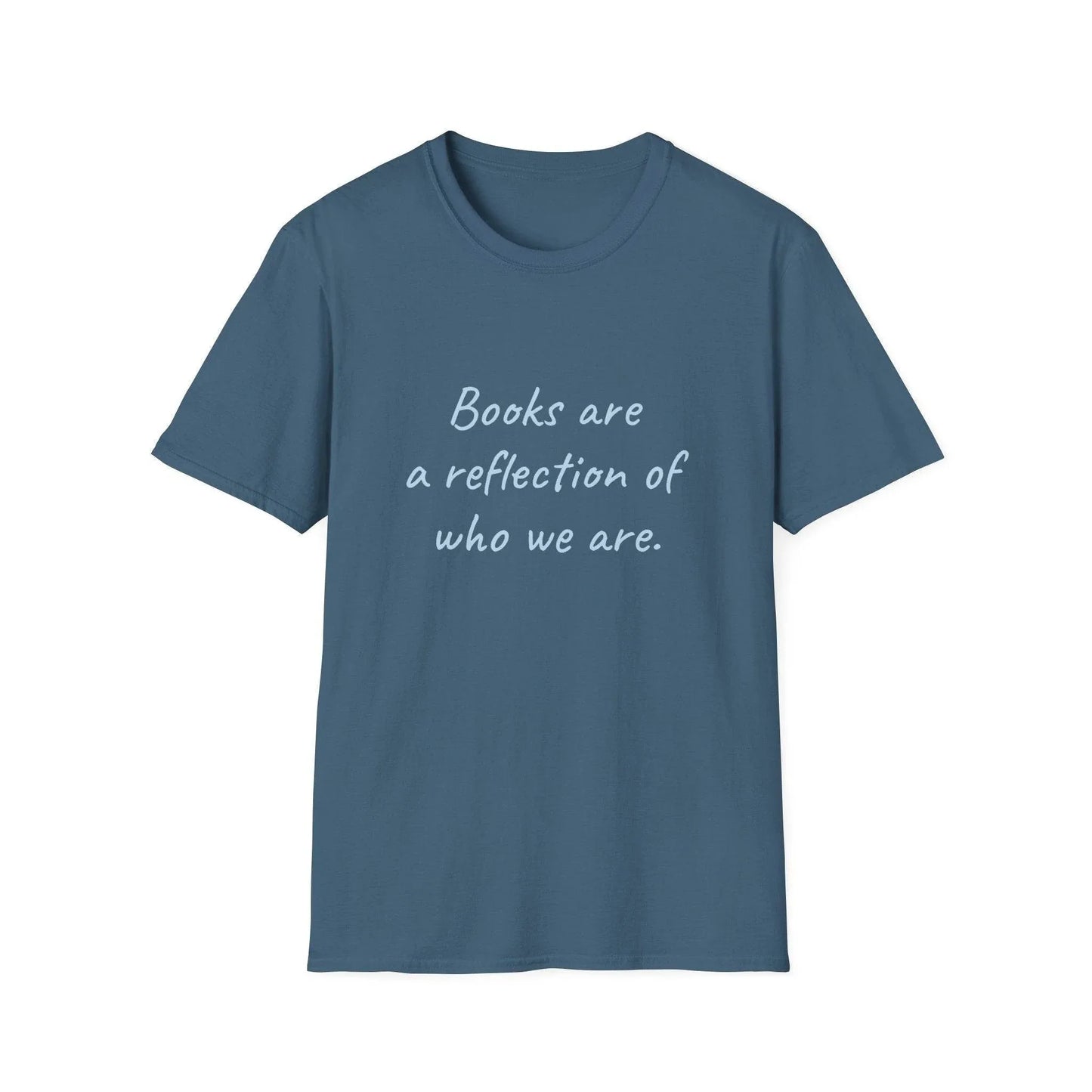Books Are A Reflection T-Shirt – Unisex Softstyle Tee for Book Lovers - The Dreamer's Bookshop.