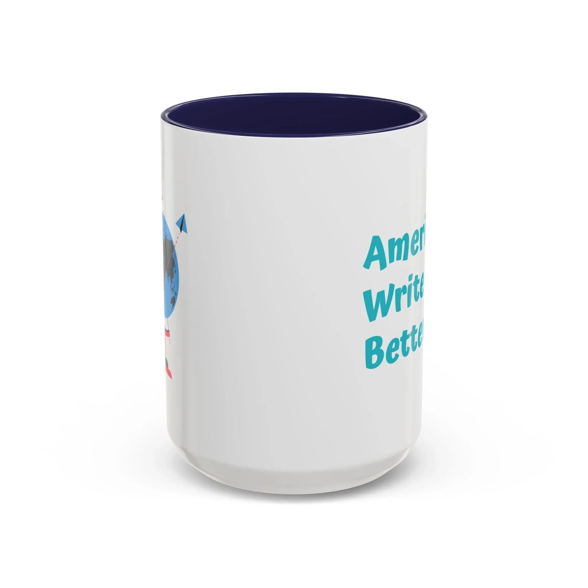 Americans Write it Better Coffee Mug - 11oz & 15oz - The Dreamer's Bookshop.