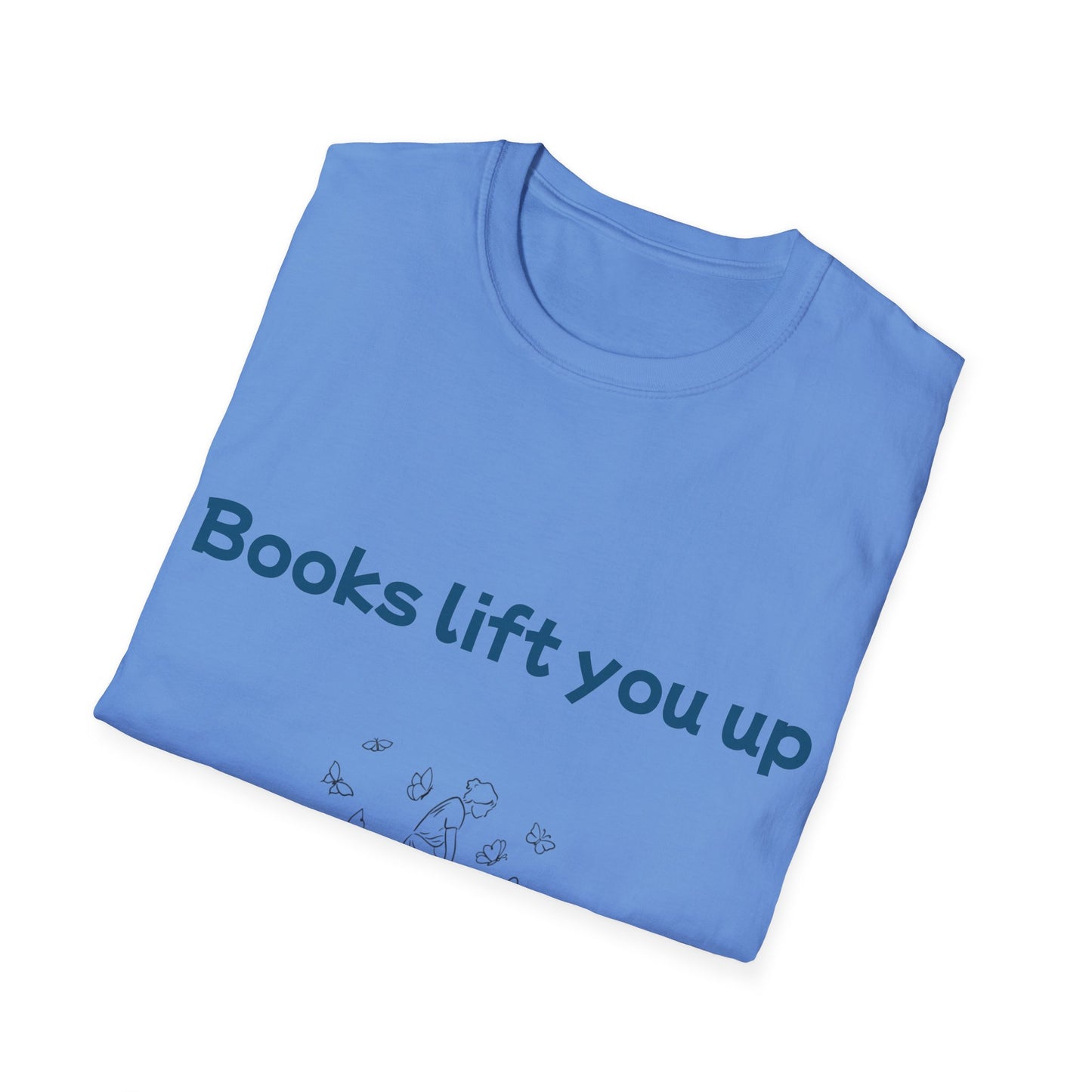 Inspirational Unisex Softstyle T-Shirt - Books Lift You Up