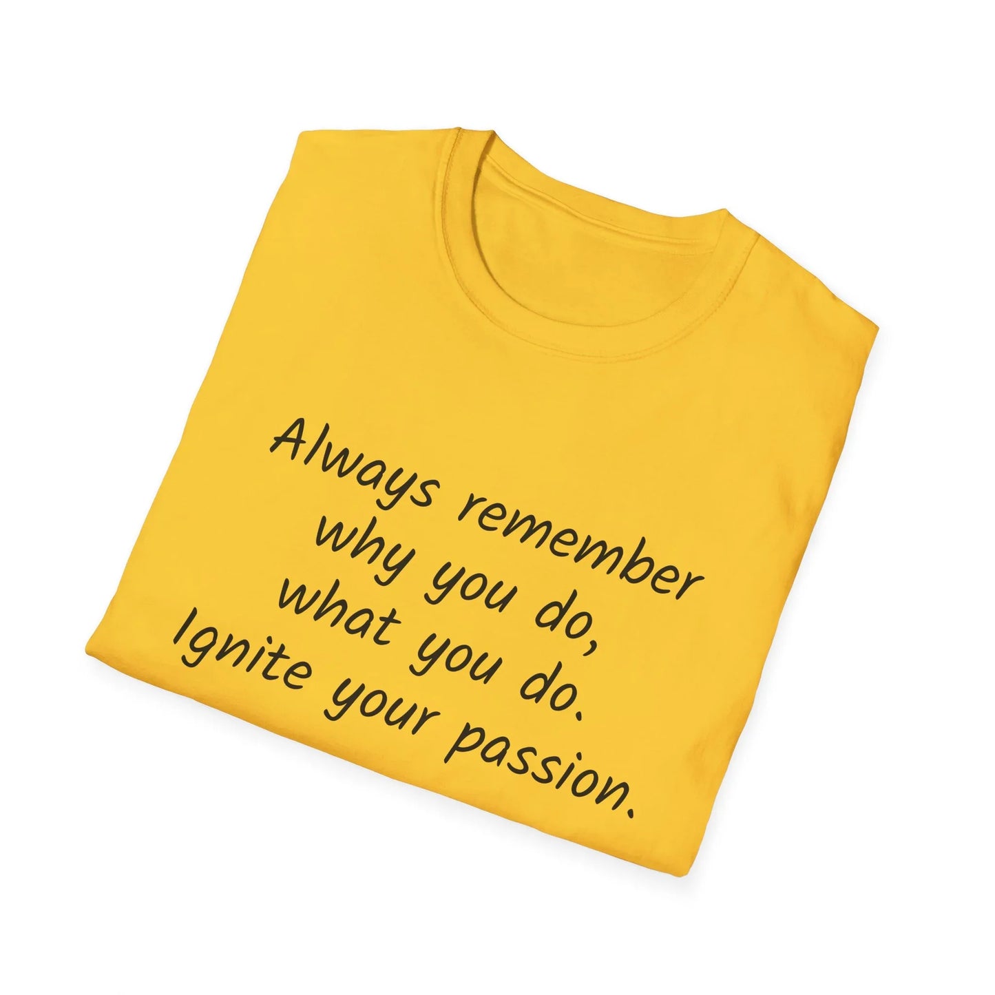 Inspirational Unisex T-Shirt - "Ignite Your Passion" - The Dreamer's Bookshop.
