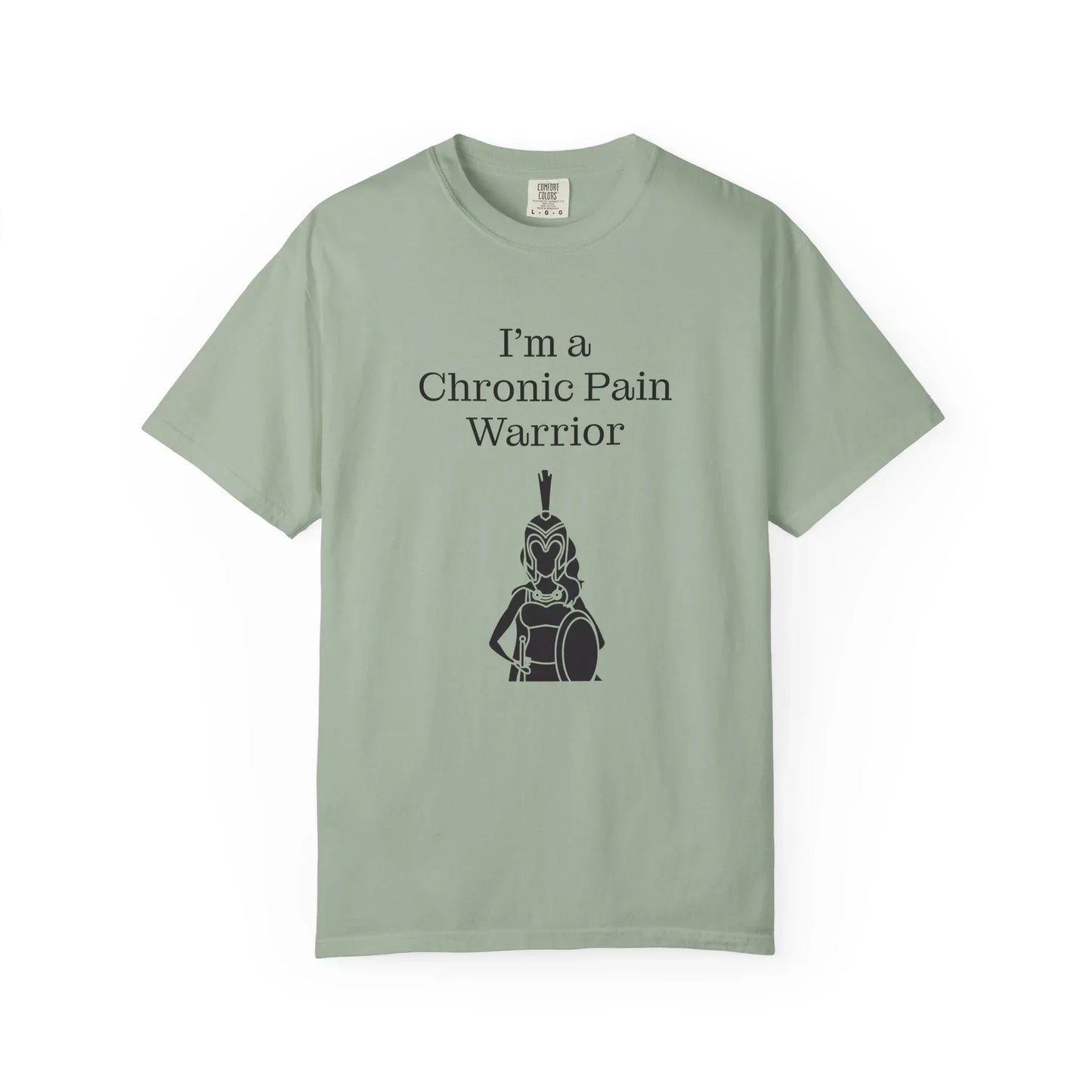 Chronic Pain Warrior Unisex Garment-Dyed T-shirt - Inspirational Motivational Tee - The Dreamer's Bookshop.