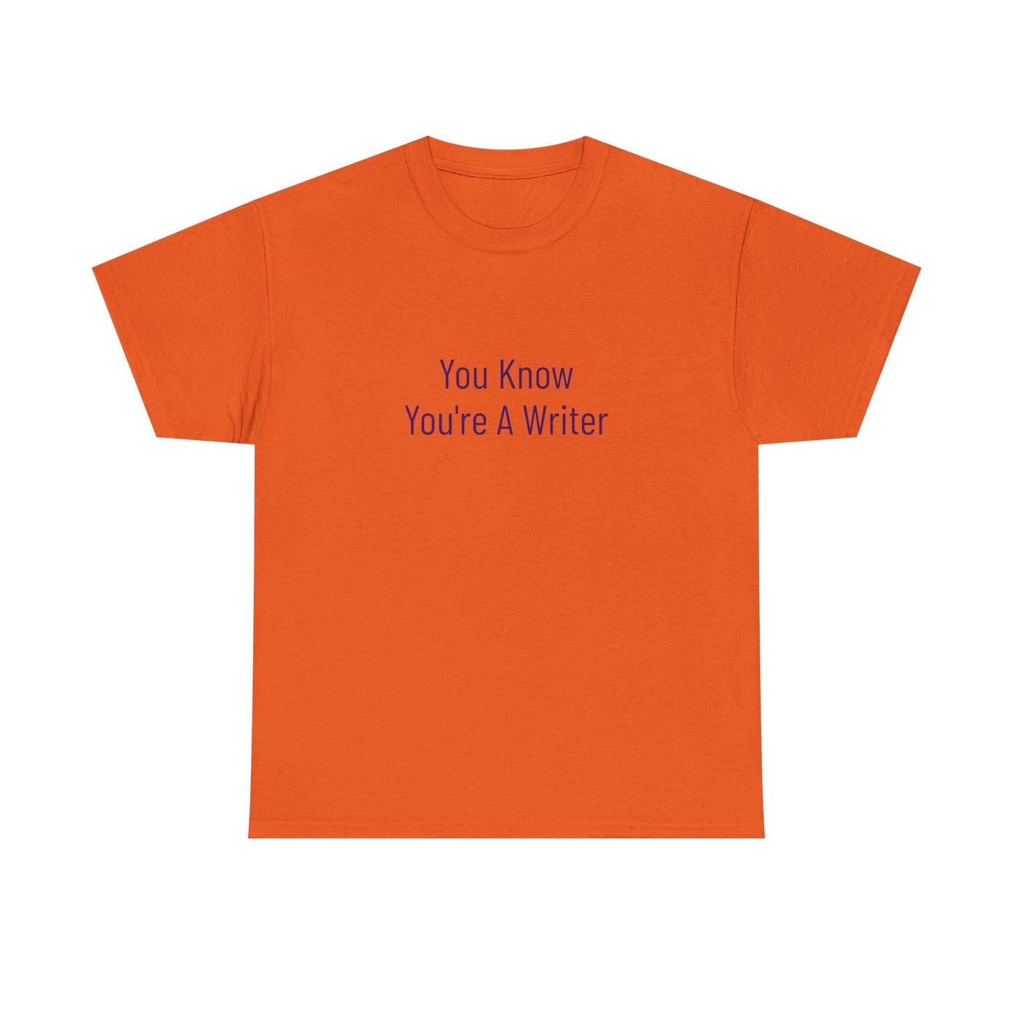 You Know - Unisex Heavy Cotton Tee - Creative Apparel - The Dreamer's Bookshop.