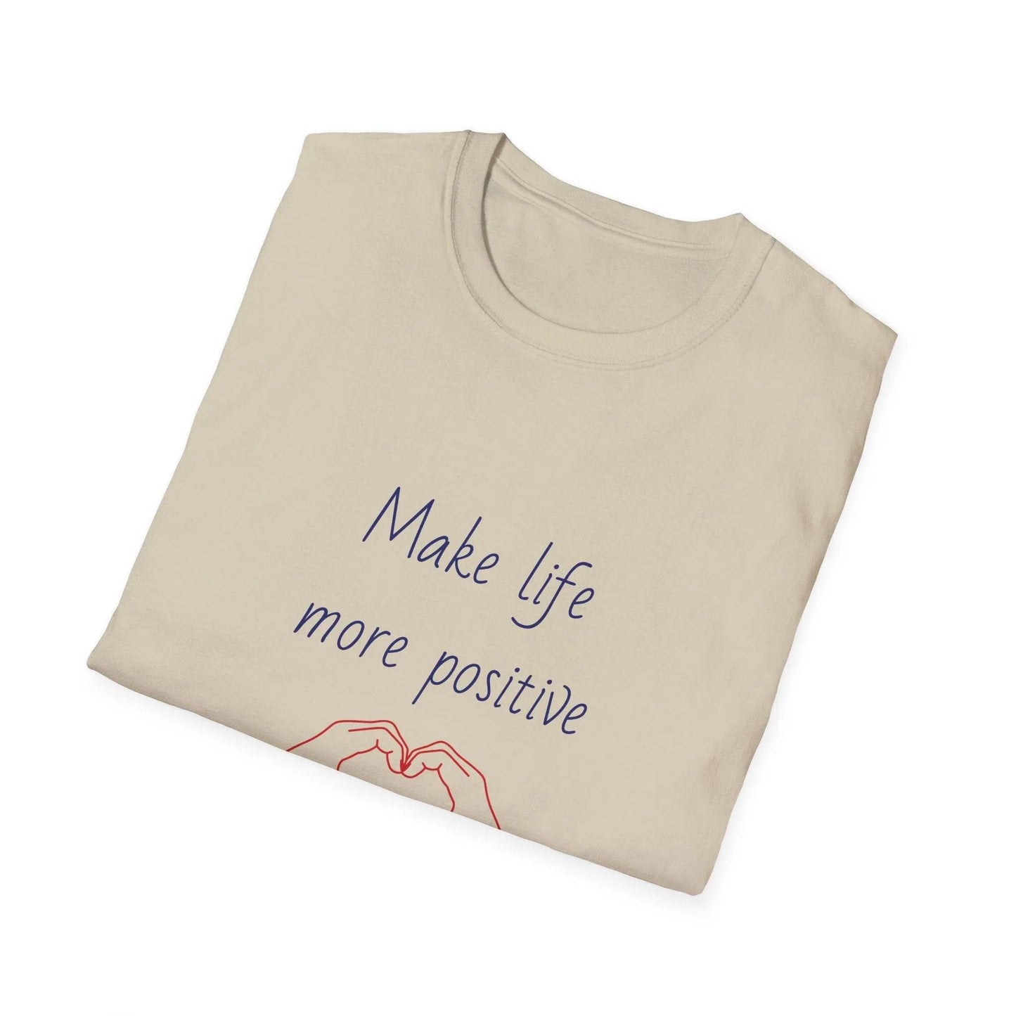 Positive Vibe Unisex Softstyle T-Shirt - 'Make Life More Positive' - The Dreamer's Bookshop.