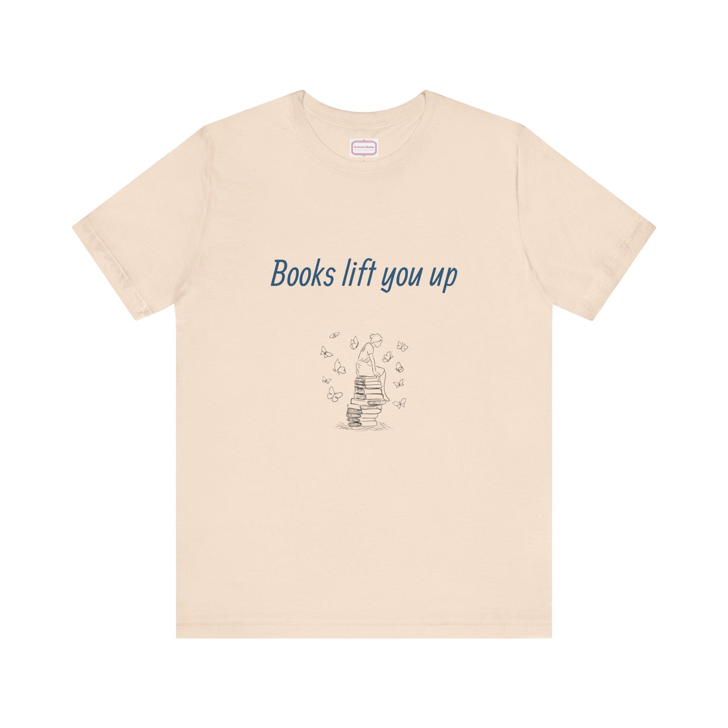 Inspirational Unisex T-shirt - Books Lift You Up