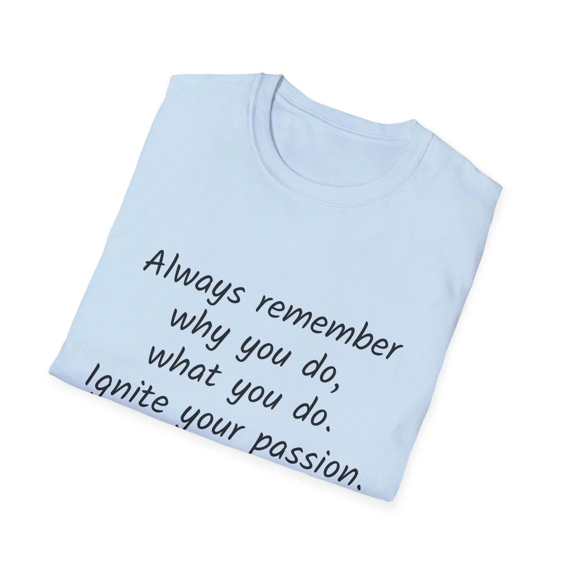 Motivational Unisex Softstyle T-Shirt - Ignite Your Passion - The Dreamer's Bookshop.