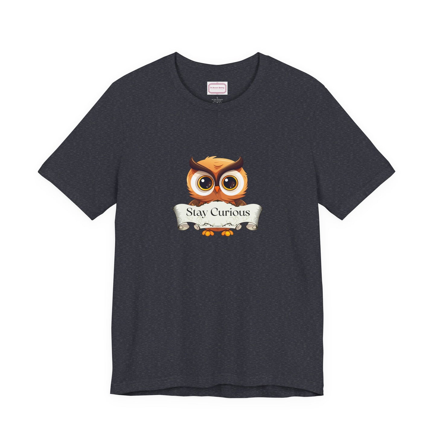 Inspirational Unisex T-shirt - Stay Curious