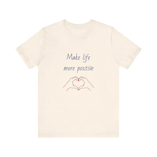Positive Vibes Unisex Short Sleeve Tee - Make Life More Positive - The Dreamer's Bookshop.