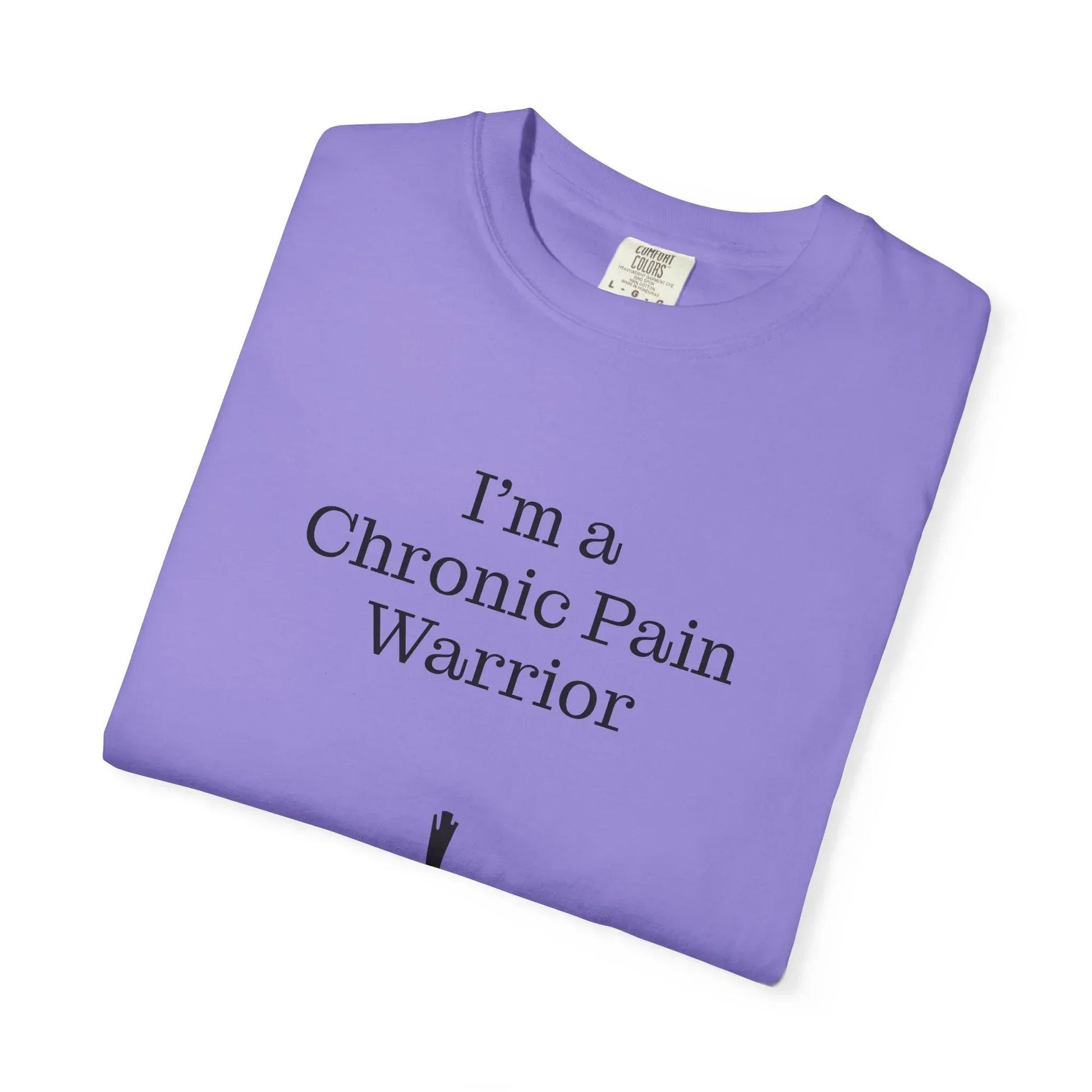 Chronic Pain Warrior Unisex Garment-Dyed T-Shirt - Empowering Supportive Apparel - The Dreamer's Bookshop.