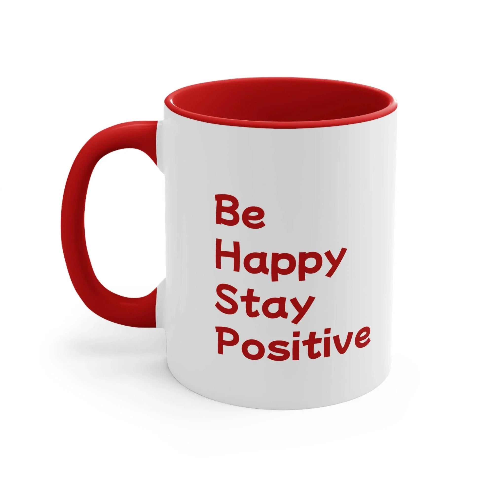 Inspirational Colorful Accent Mug - 11oz Be Happy Stay Positive - The Dreamer's Bookshop.