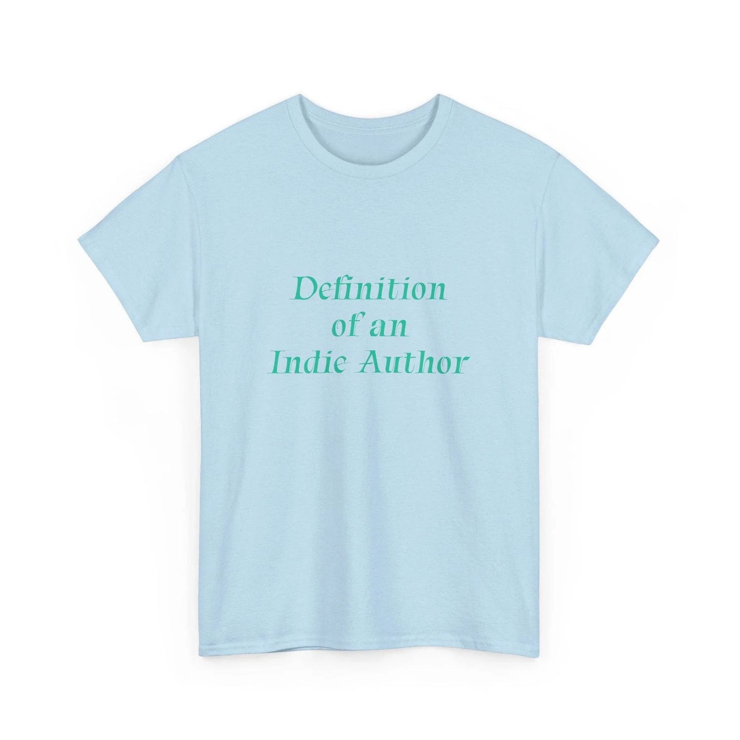 Indie Author - Unisex Heavy Cotton Tee - Creative Apparel - The Dreamer's Bookshop.