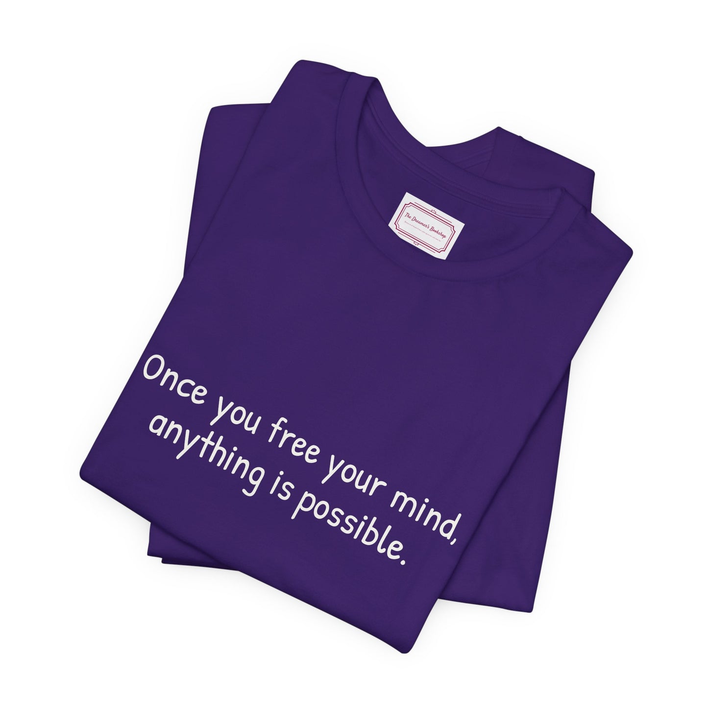 Inspirational Unisex T-shirt - Once you Free