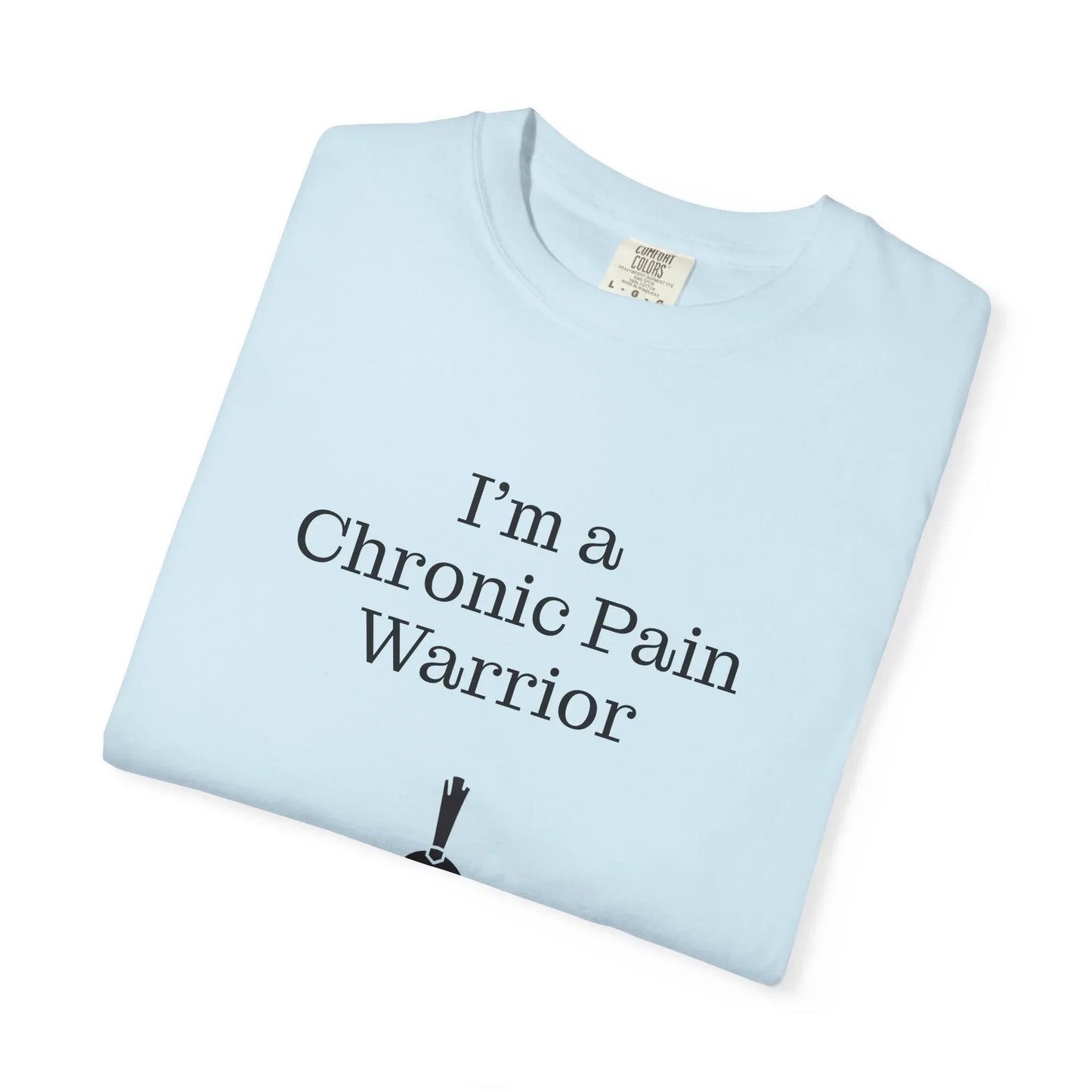Chronic Pain Warrior Unisex T-Shirt - Empowering Tee for Healthcare Awareness - The Dreamer's Bookshop.