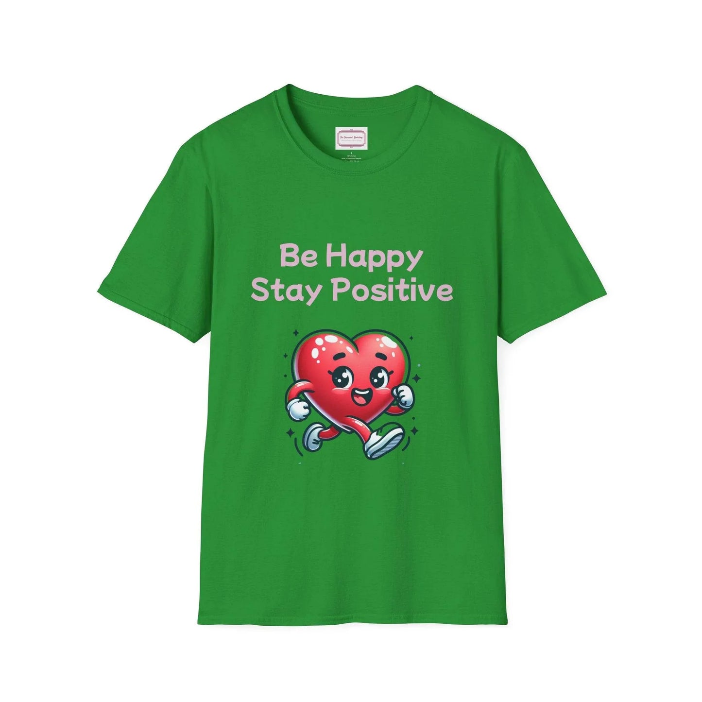 Be Happy Stay Positive T-Shirt - Unisex Softstyle Graphic Tee - The Dreamer's Bookshop.