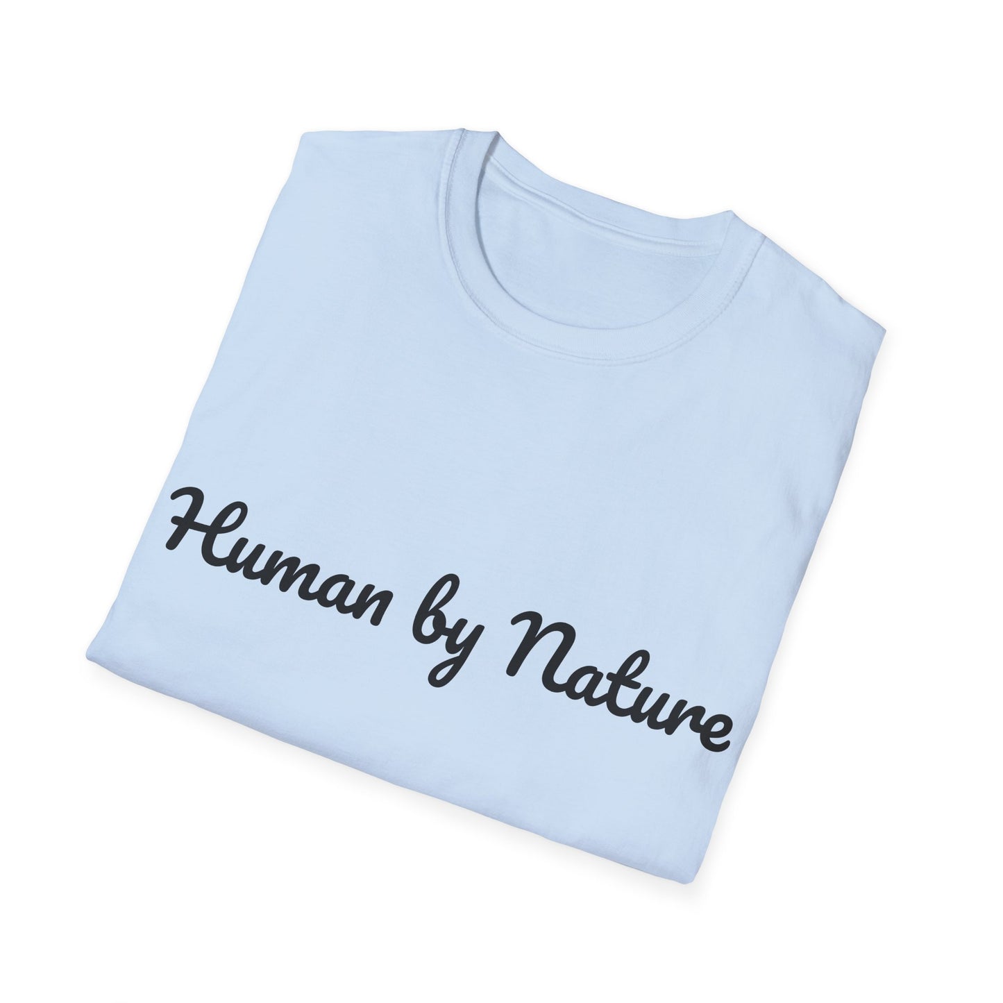 Unisex T-Shirt - "Human by Nature" for Book Lovers