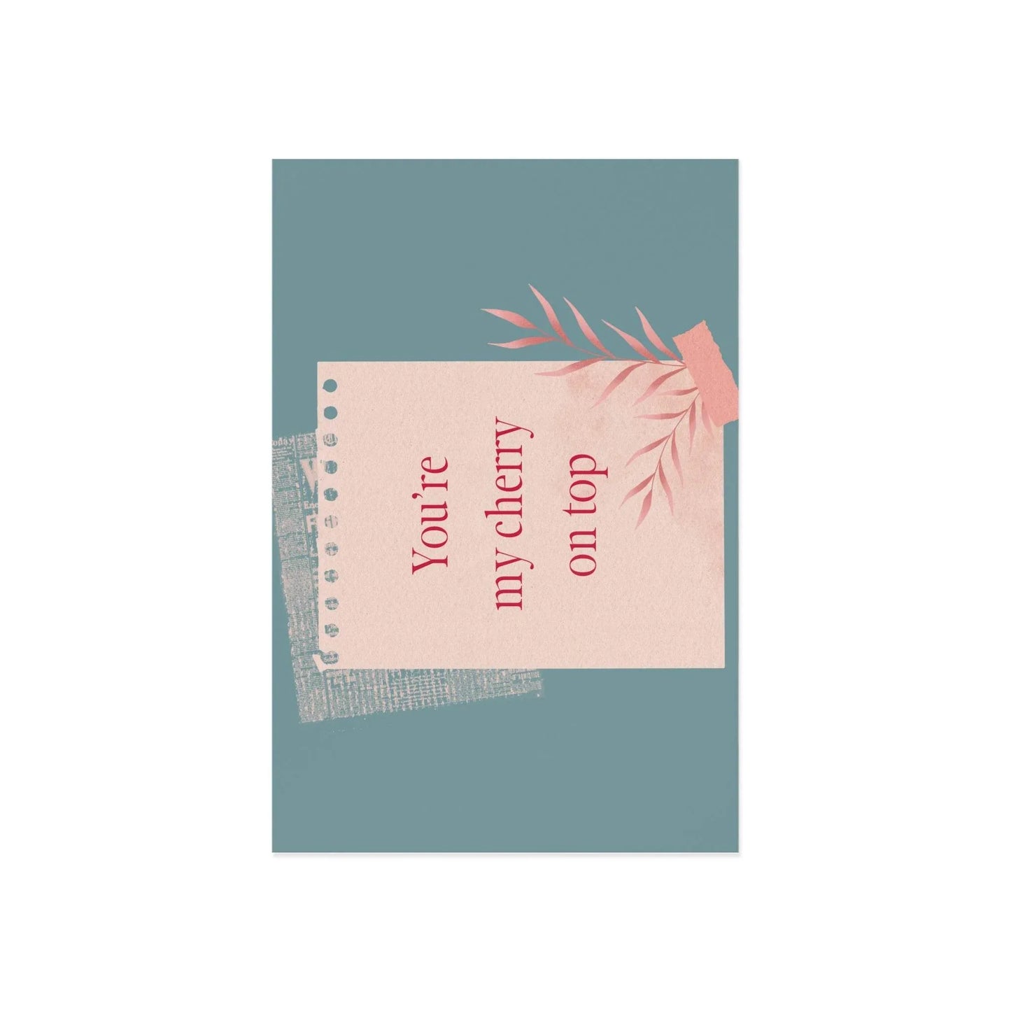 The Dreamer's Bookshop Appreciation "You my Cherry" Print Card - The Dreamer's Bookshop.