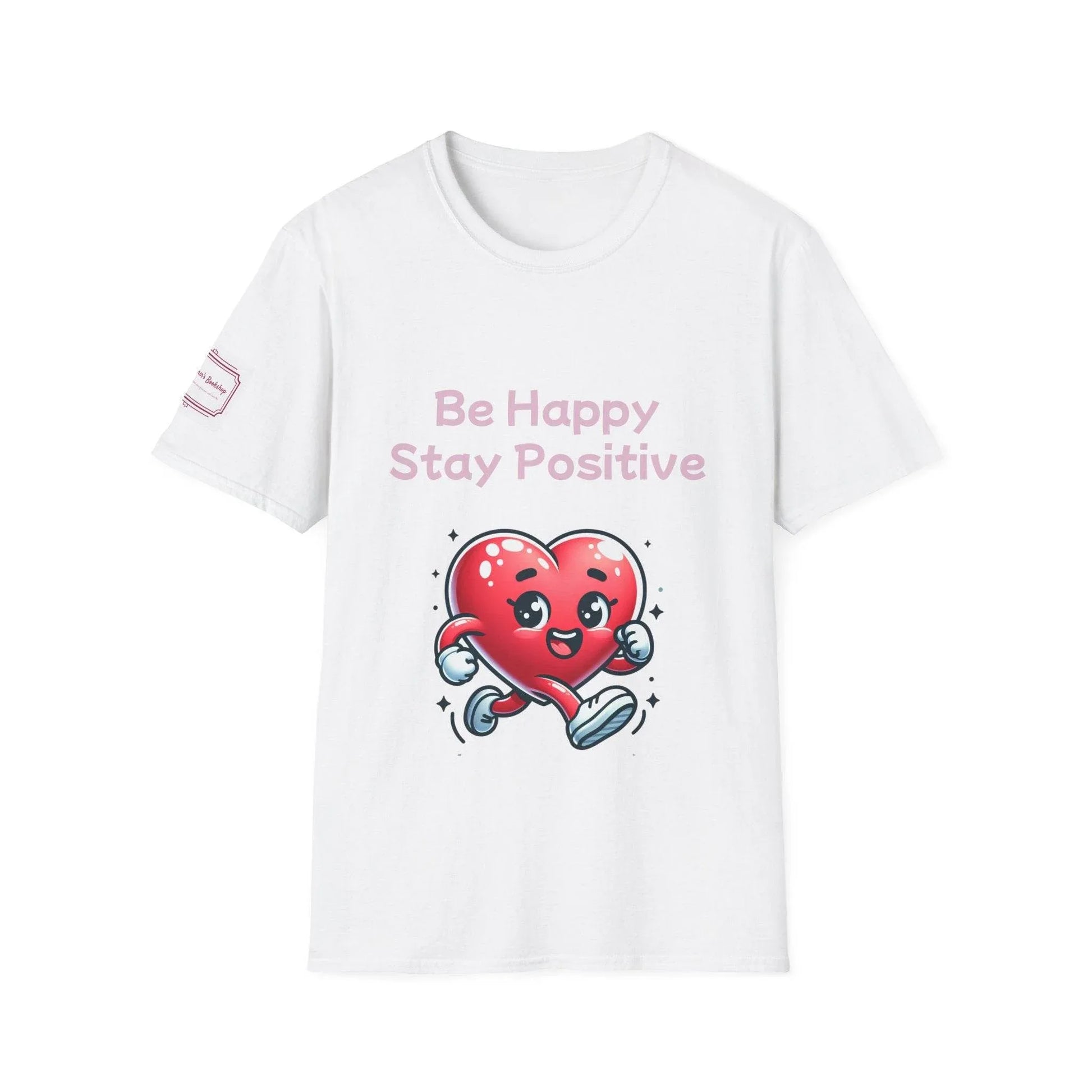 Be Happy Stay Positive Unisex Softstyle T-Shirt - The Dreamer's Bookshop.