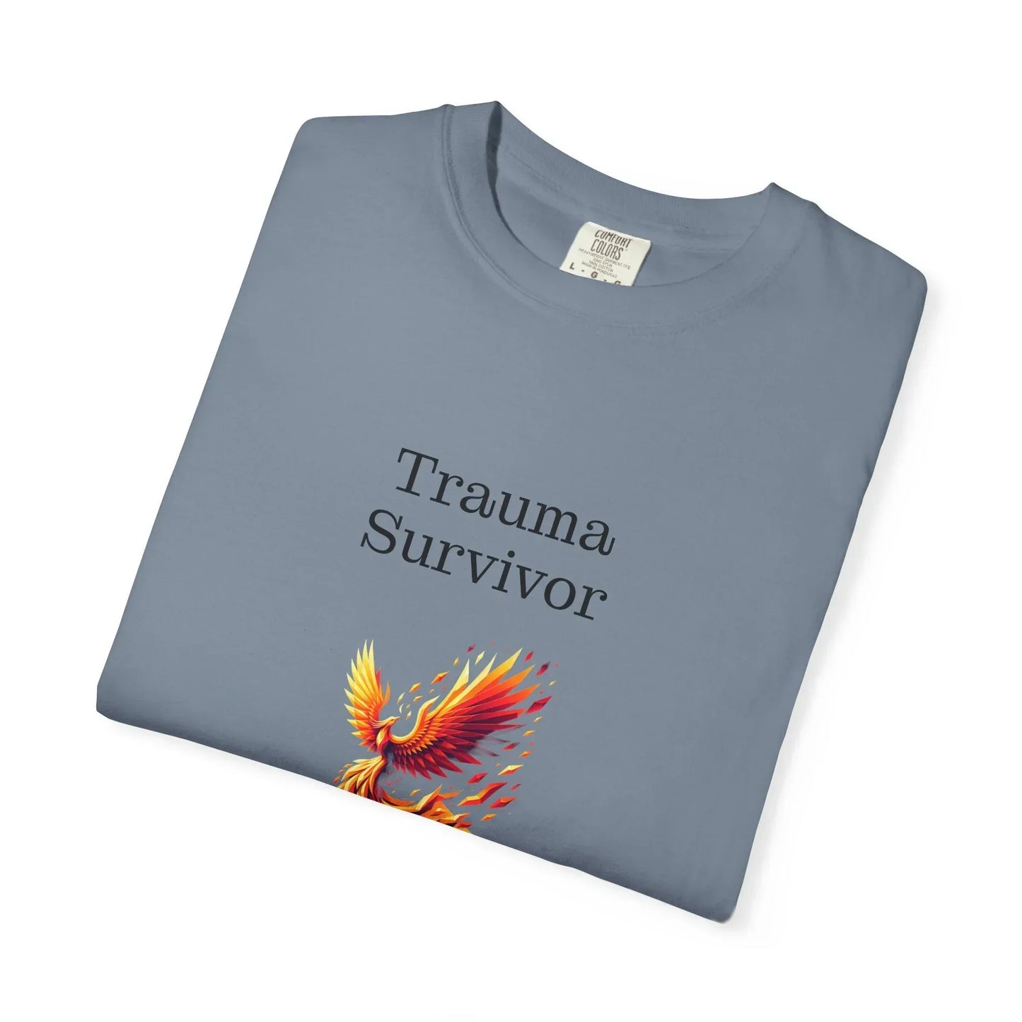 Trauma Survivor Unisex Garment-Dyed T-shirt - Inspirational Motivational Tee - The Dreamer's Bookshop.