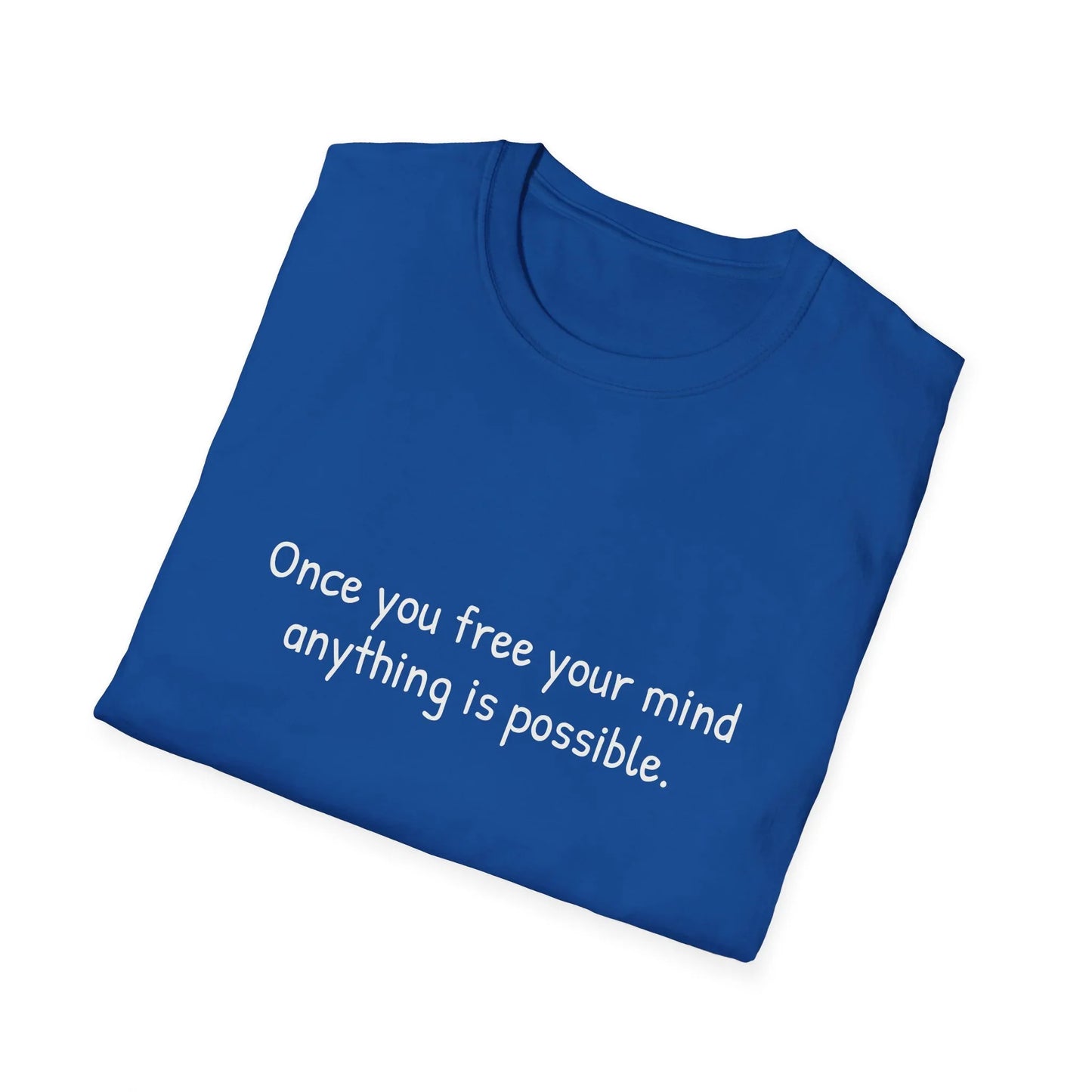 Unisex Softstyle T-Shirt - 'Once you Free' Poetical