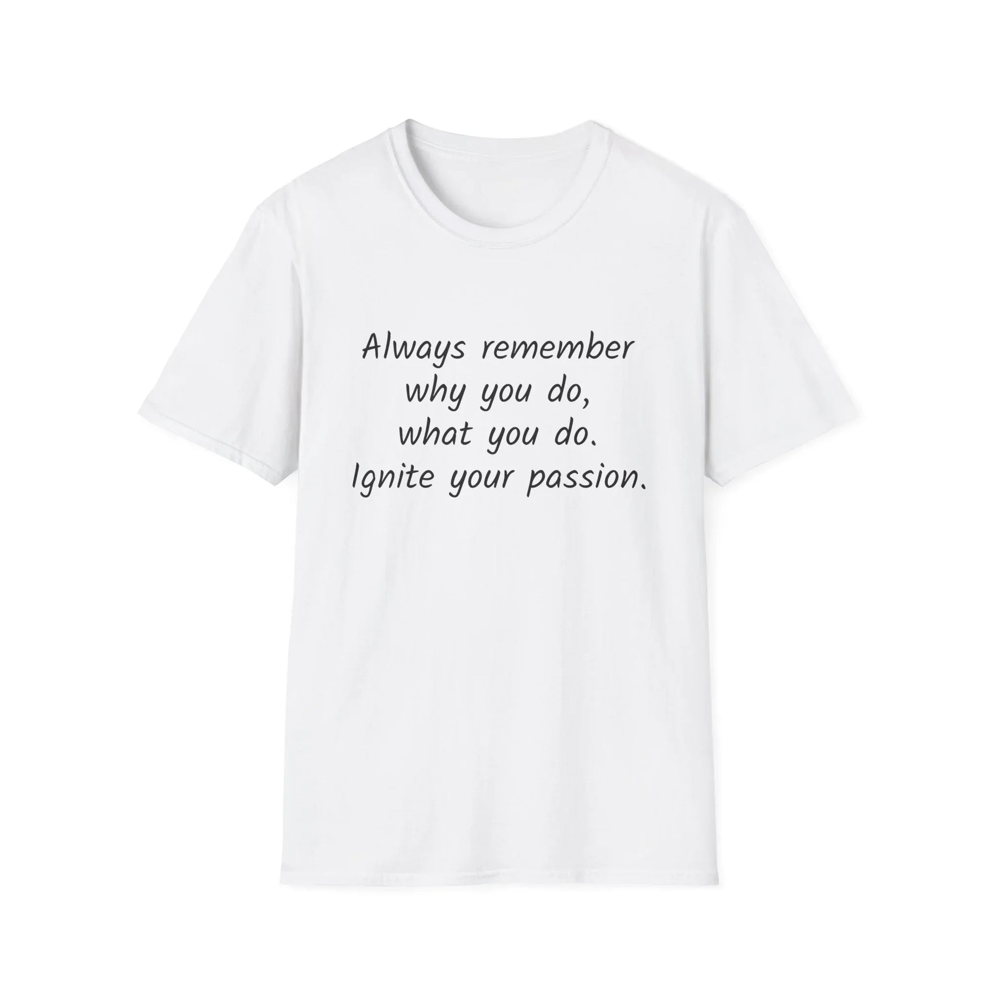 Inspirational Unisex T-Shirt - "Ignite Your Passion" - The Dreamer's Bookshop.