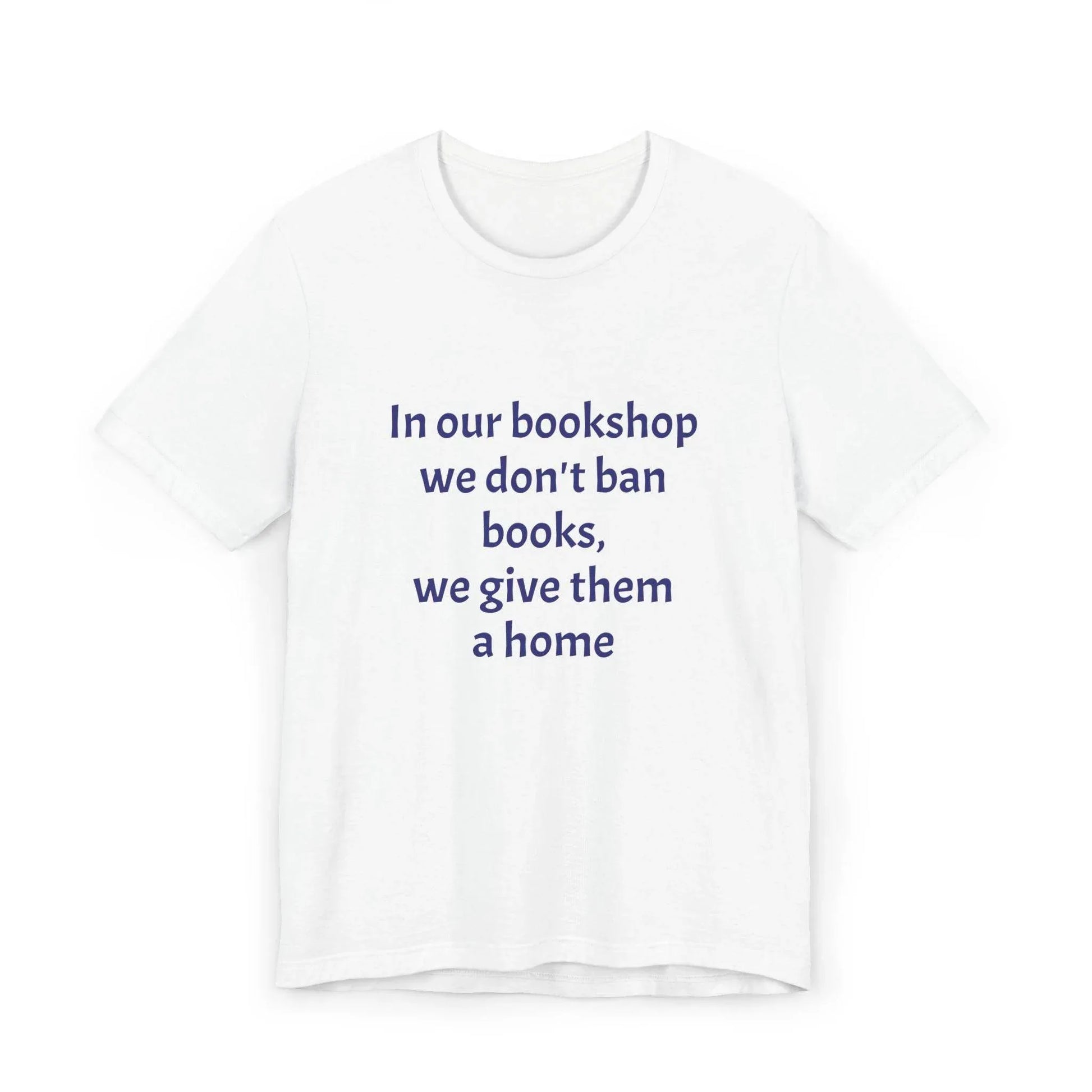 Inspirational Unisex Jersey T-Shirt - In our bookshop Vibe - The Dreamer's Bookshop.