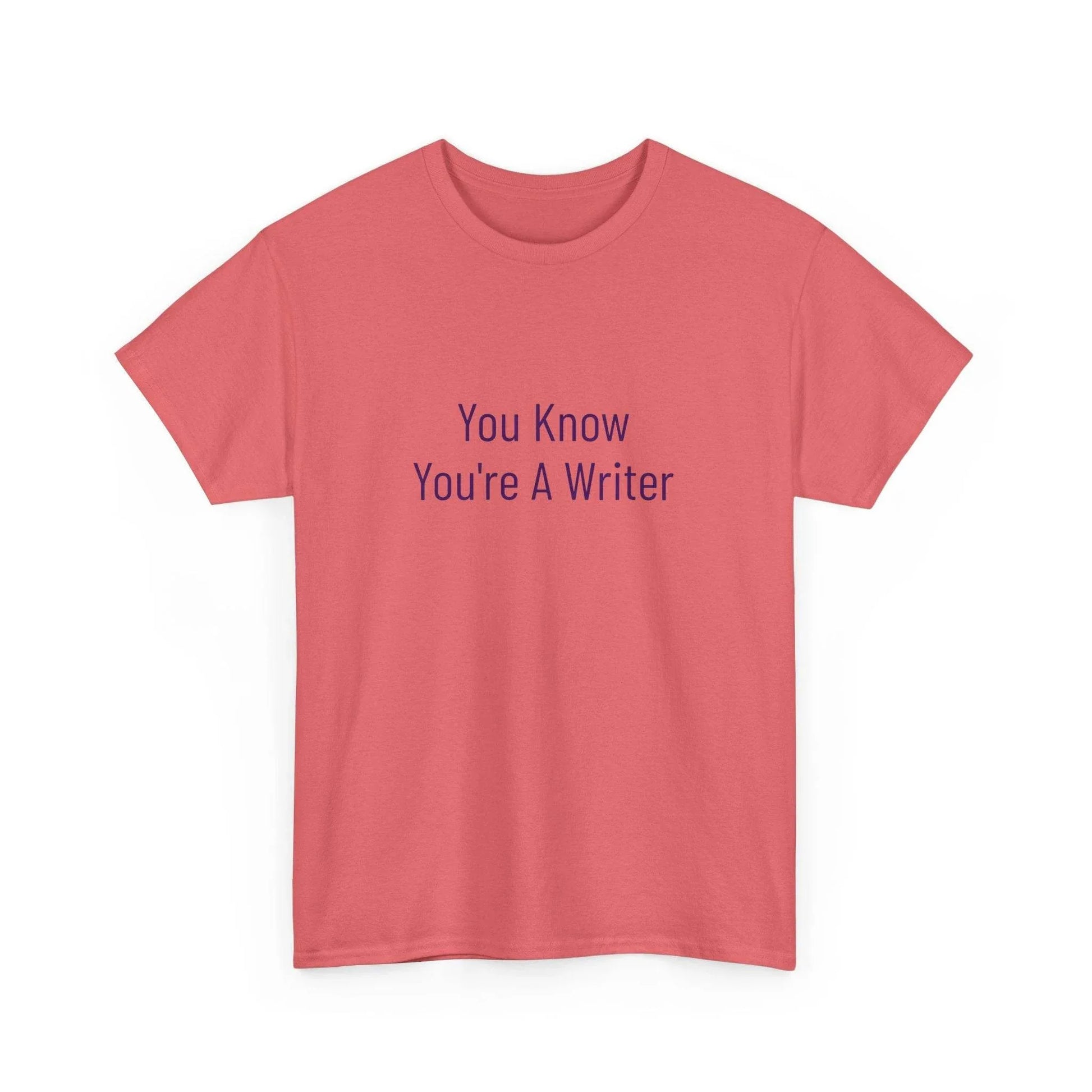 You Know - Unisex Heavy Cotton Tee - Creative Apparel - The Dreamer's Bookshop.
