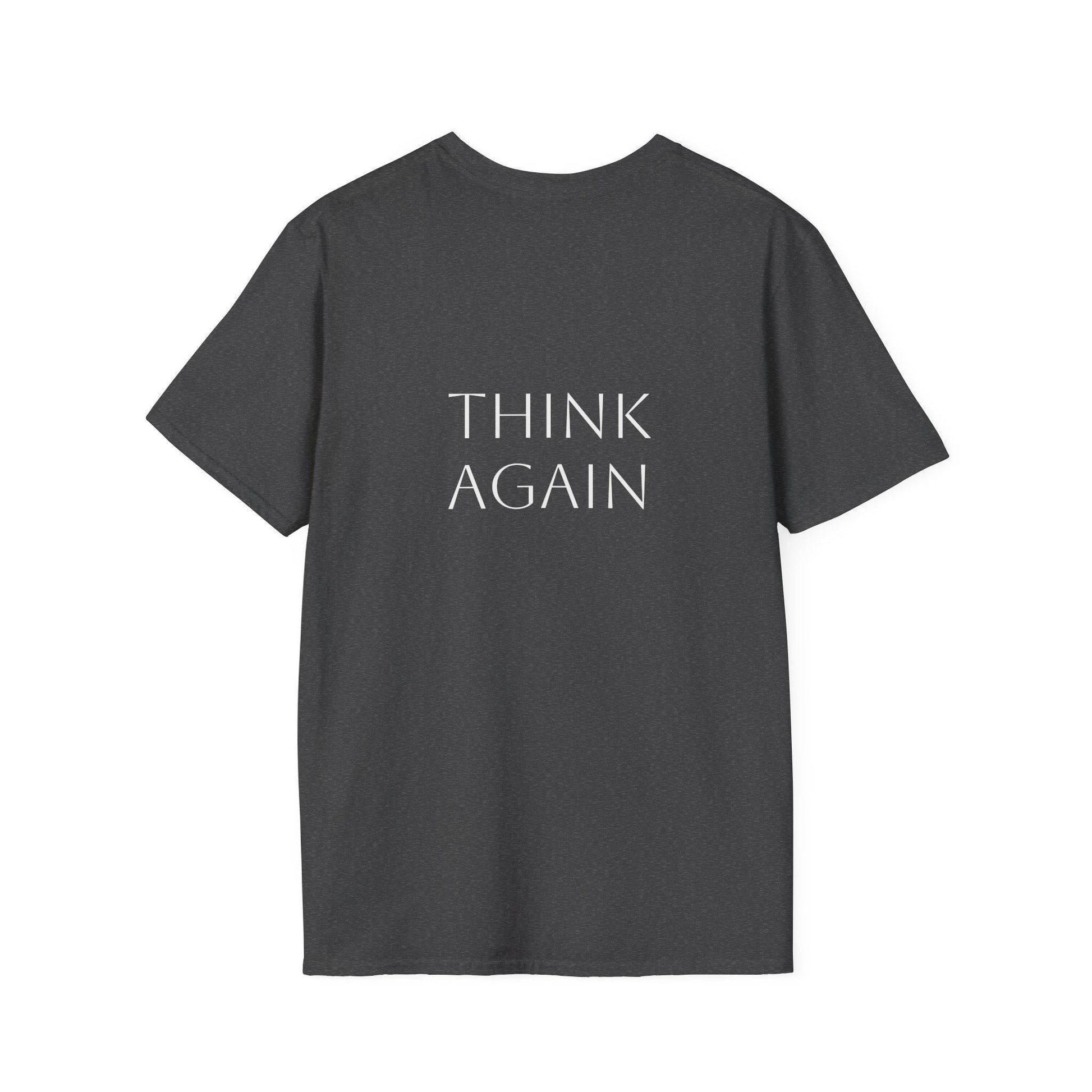 Unisex Softstyle T-Shirt - 'Think Again' - The Dreamer's Bookshop.