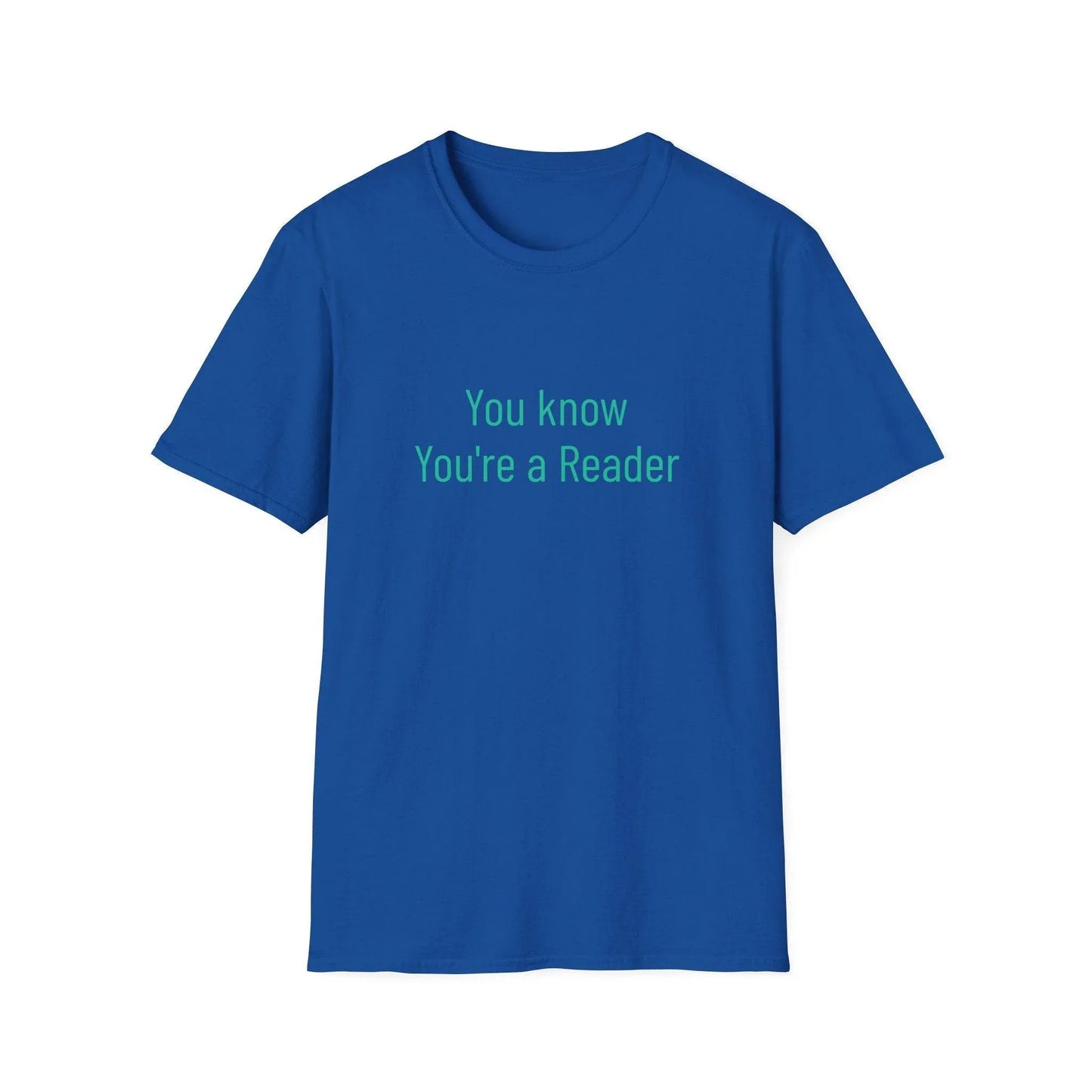 Unisex Softstyle T-Shirt - 'You Know' Philosophical - The Dreamer's Bookshop.