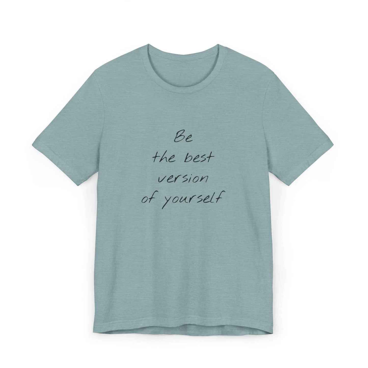 Inspirational Unisex Jersey T-Shirt - Be The Best Vibe - The Dreamer's Bookshop.