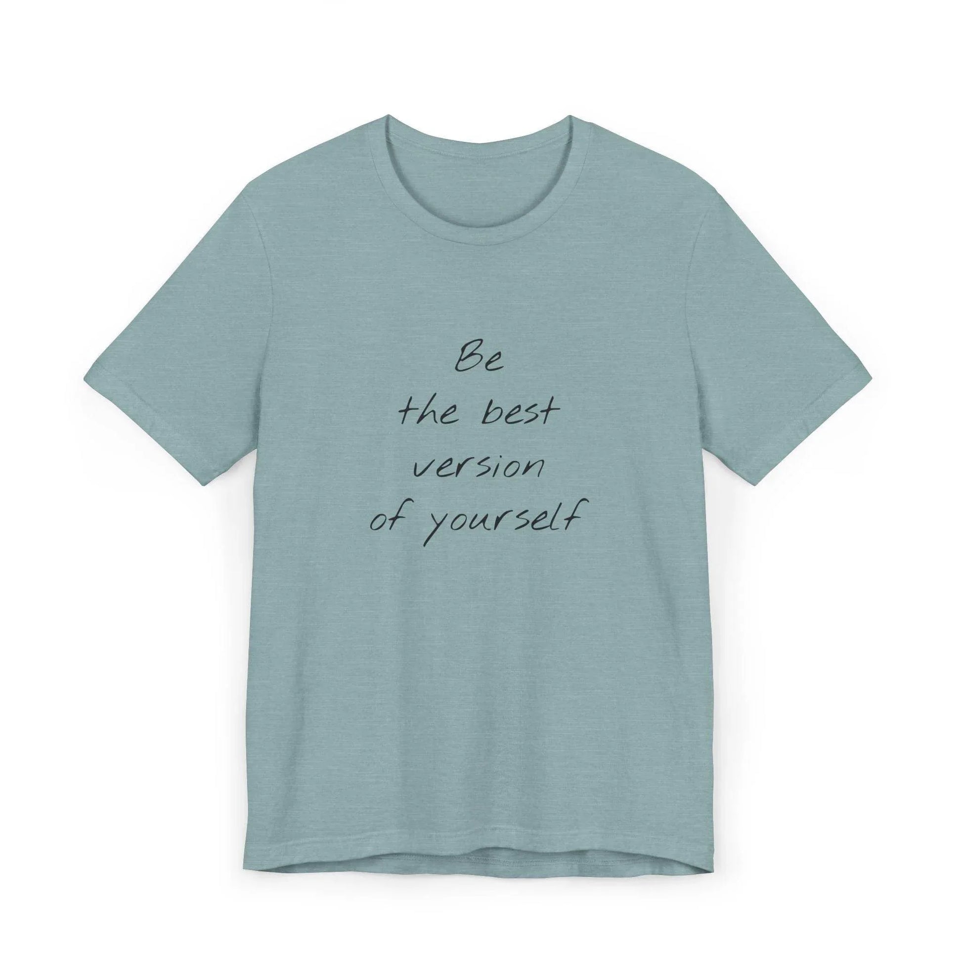 Inspirational Unisex Jersey T-Shirt - Be The Best Vibe - The Dreamer's Bookshop.