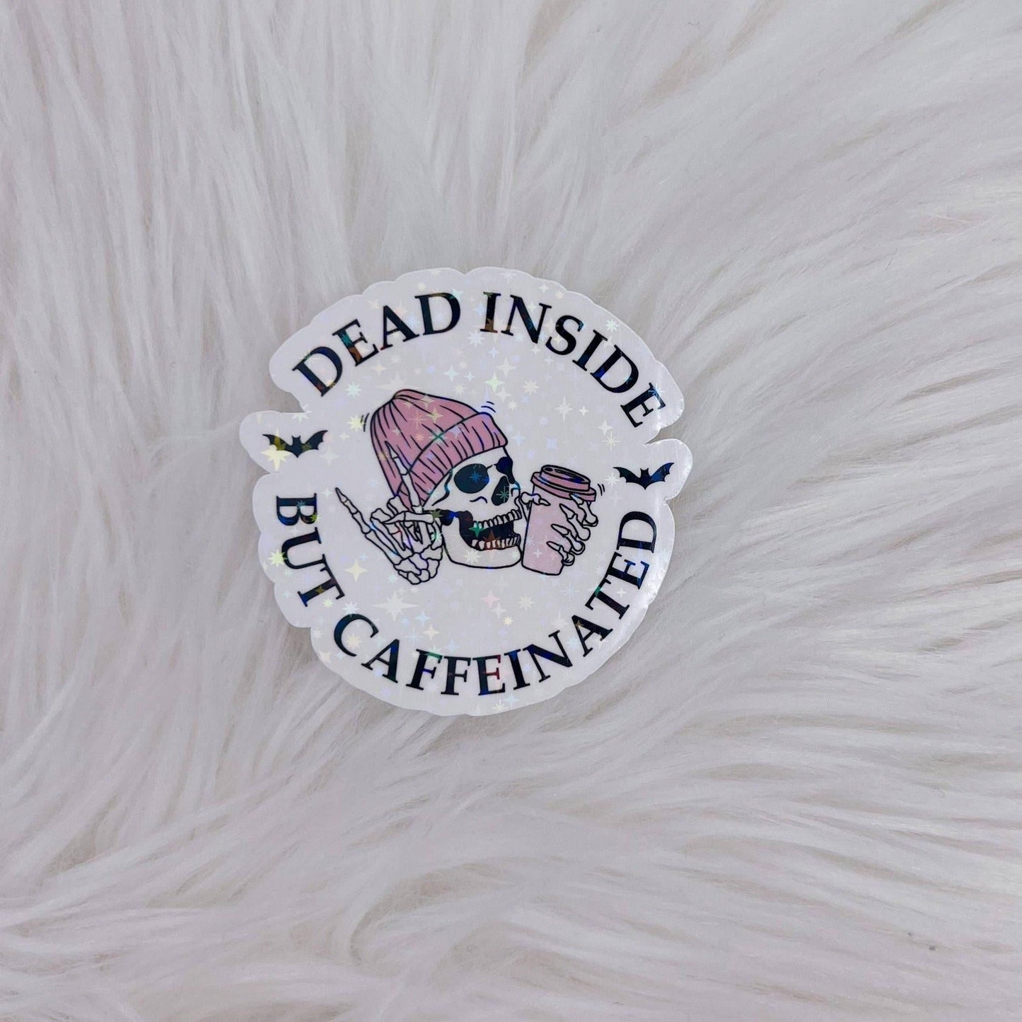 DOOD VAN BINNEN MAAR MET CAFEÏNE, gestanste glitter op vinyl - The Dreamer's Bookshop.