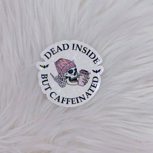 DOOD VAN BINNEN MAAR MET CAFEÏNE, gestanste glitter op vinyl - The Dreamer's Bookshop.