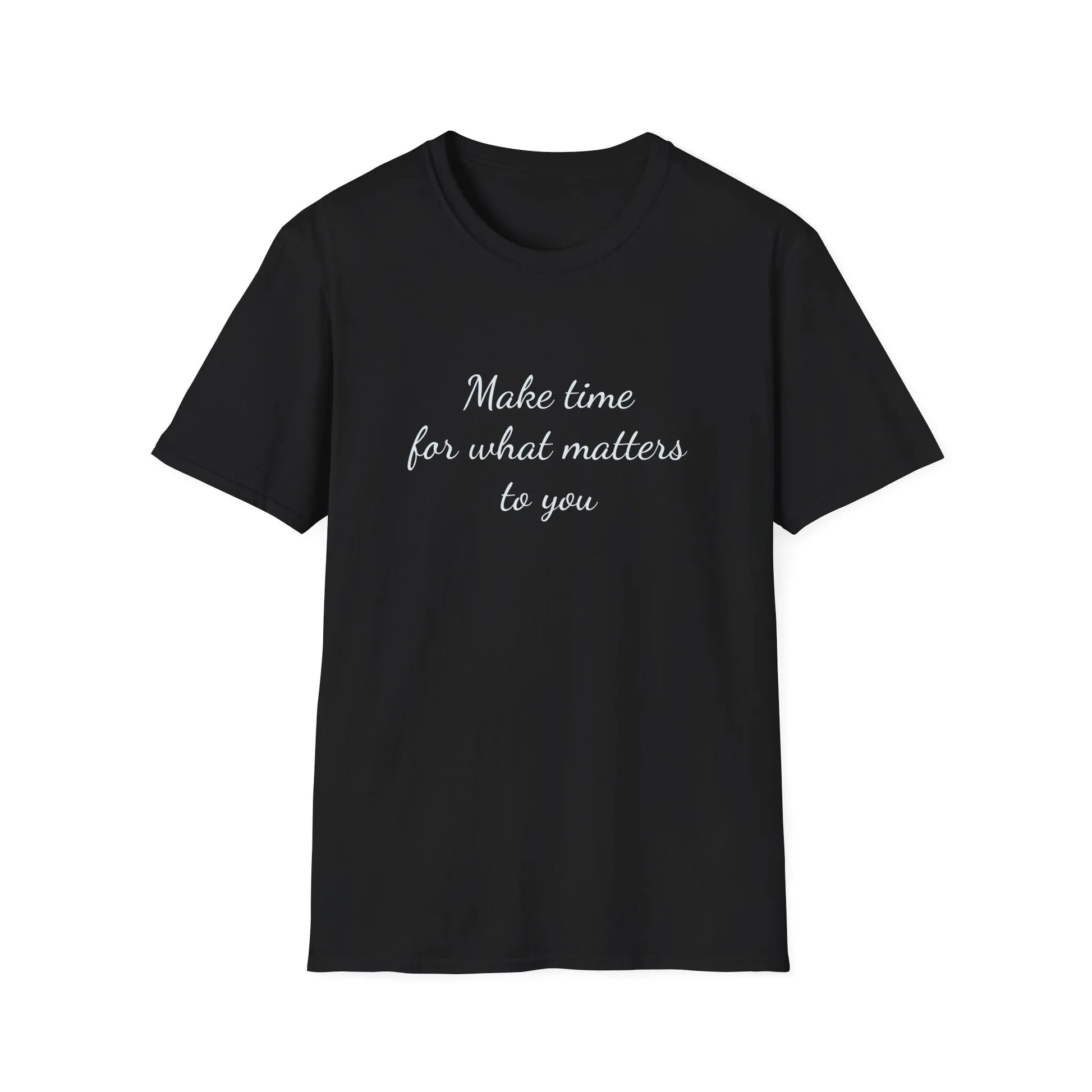 Inspirational Unisex T-Shirt - "Make Time" - The Dreamer's Bookshop.