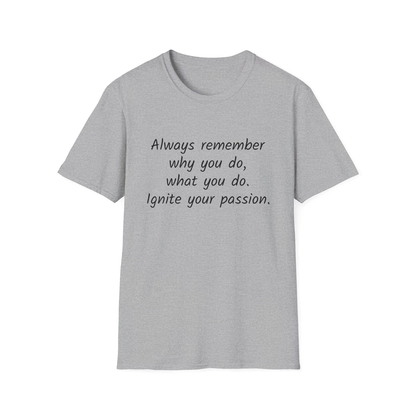 Inspirational Unisex T-Shirt - "Ignite Your Passion" - The Dreamer's Bookshop.