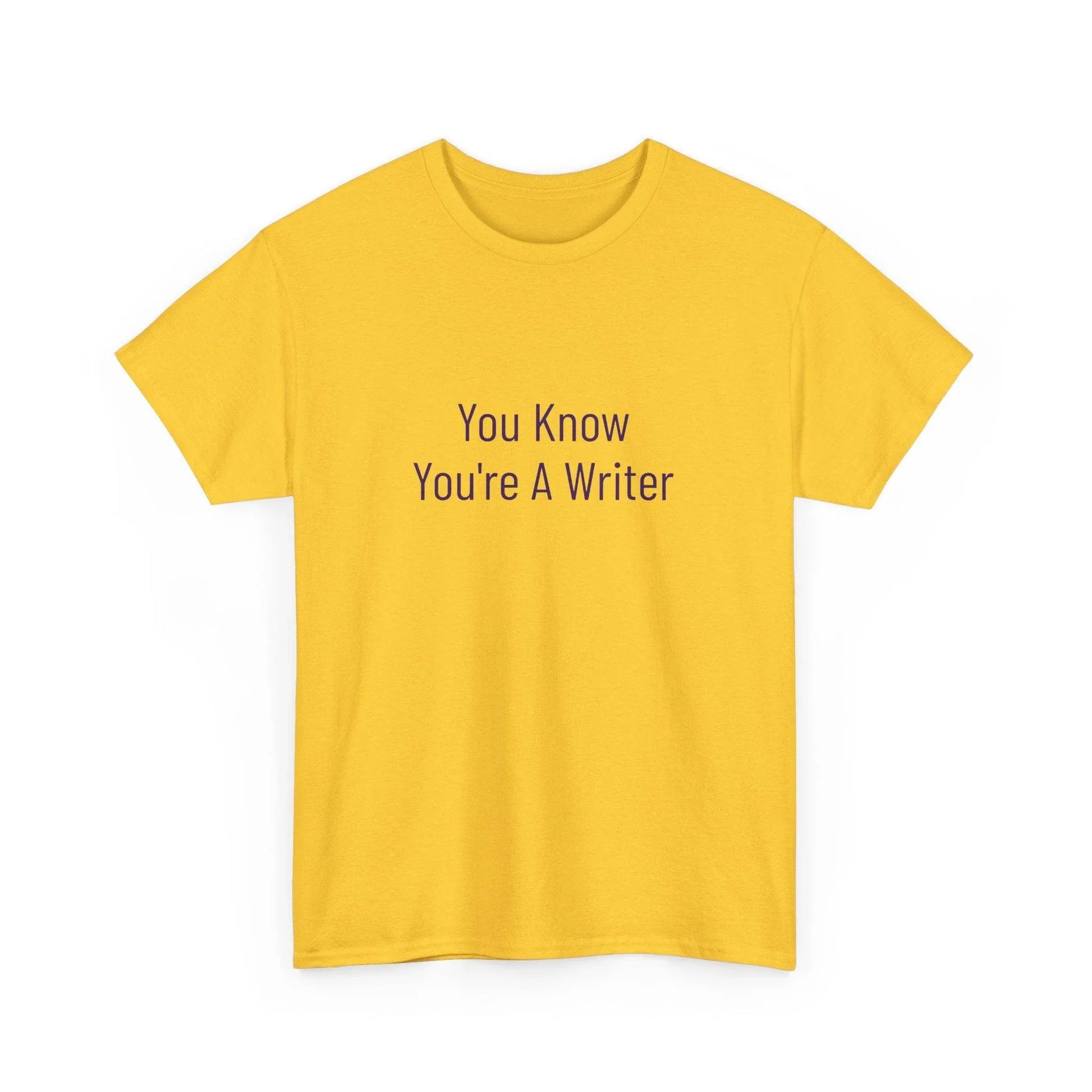 You Know - Unisex Heavy Cotton Tee - Creative Apparel - The Dreamer's Bookshop.